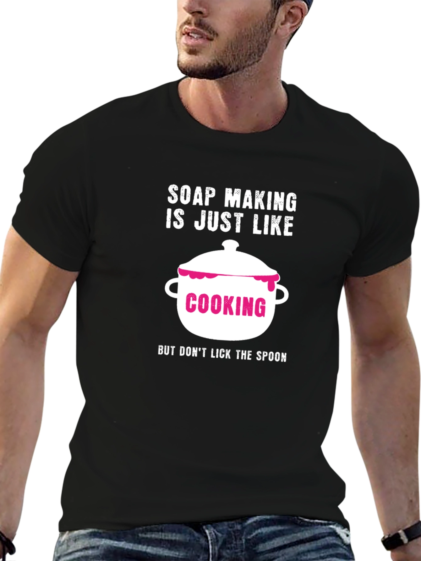 Soap Making is Like Cooking T-Shirt