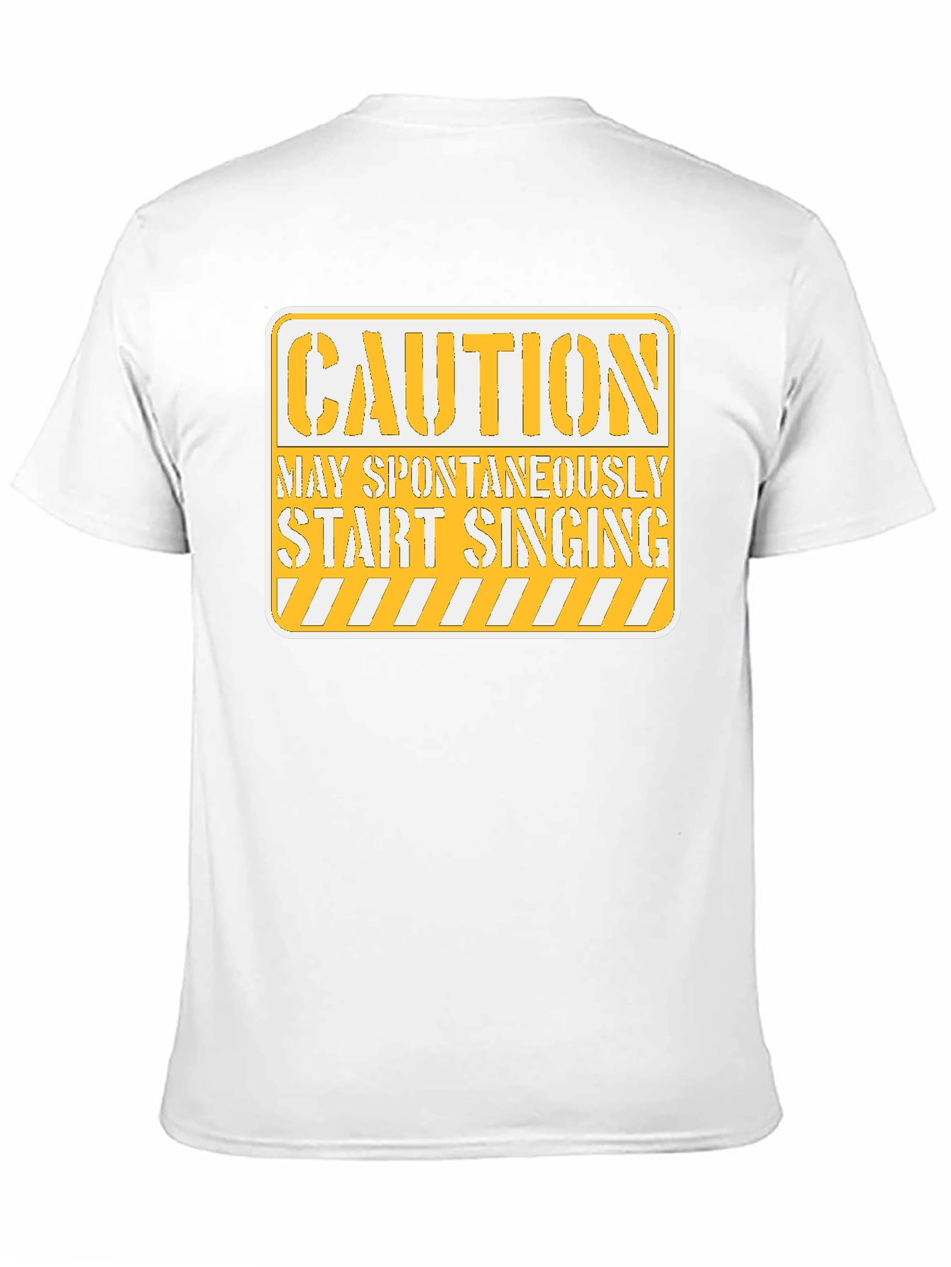 Caution May Spontaneously Start Singing T-Shirt