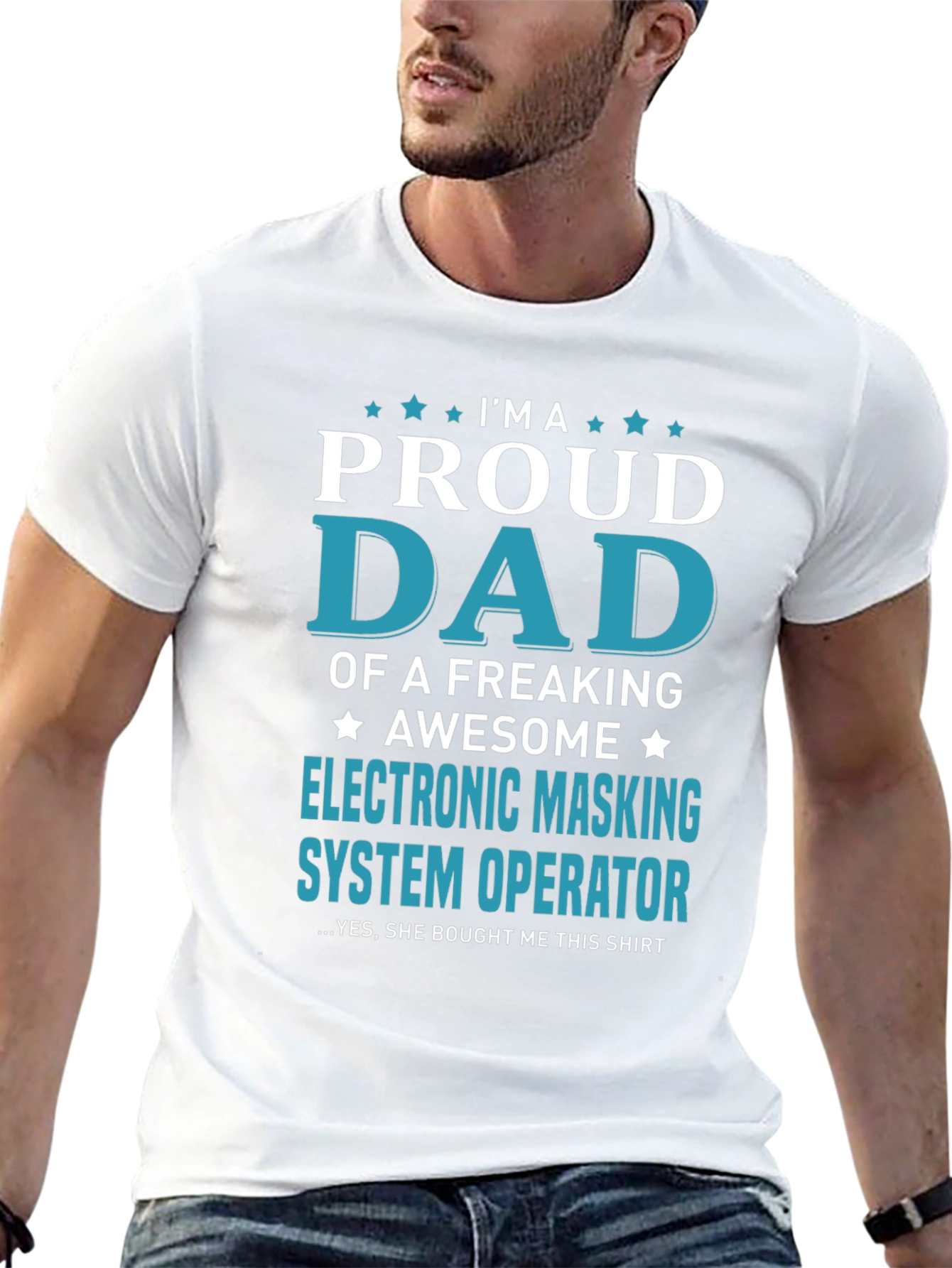 Proud Dad Electronic Masking System Operator T-Shirt