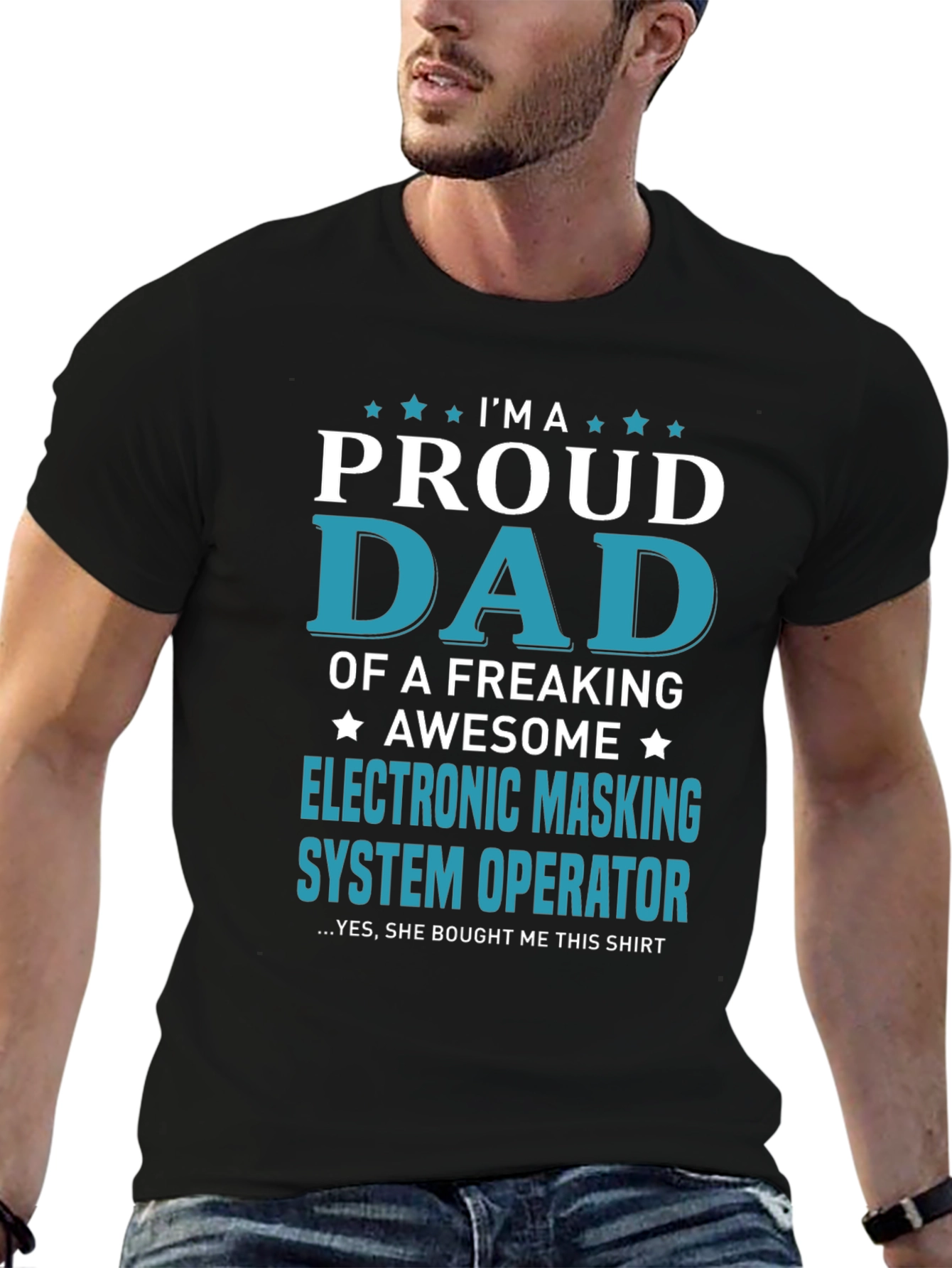 Proud Dad Electronic Masking System Operator T-Shirt