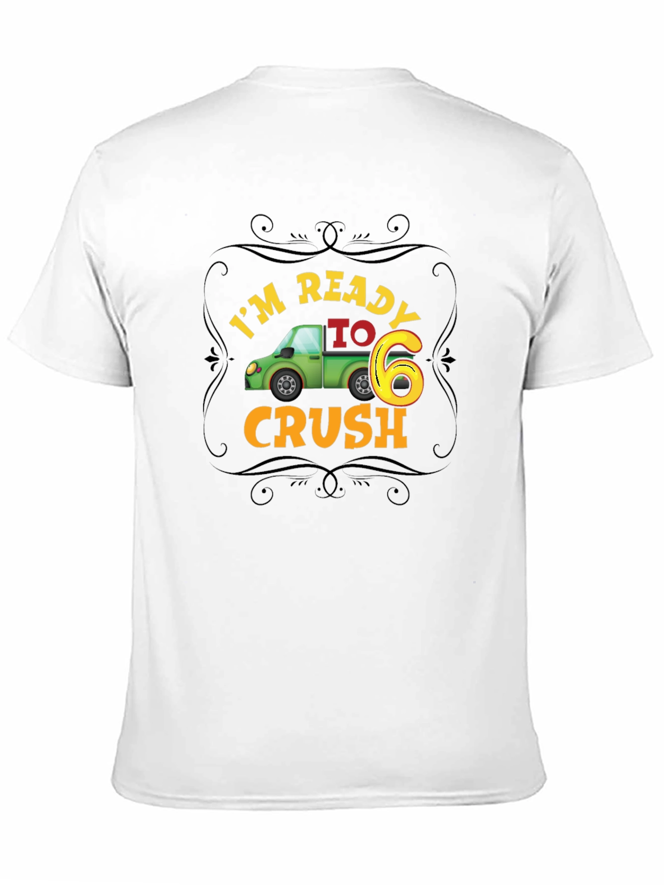 Ready to Crush 6th Birthday T-Shirt