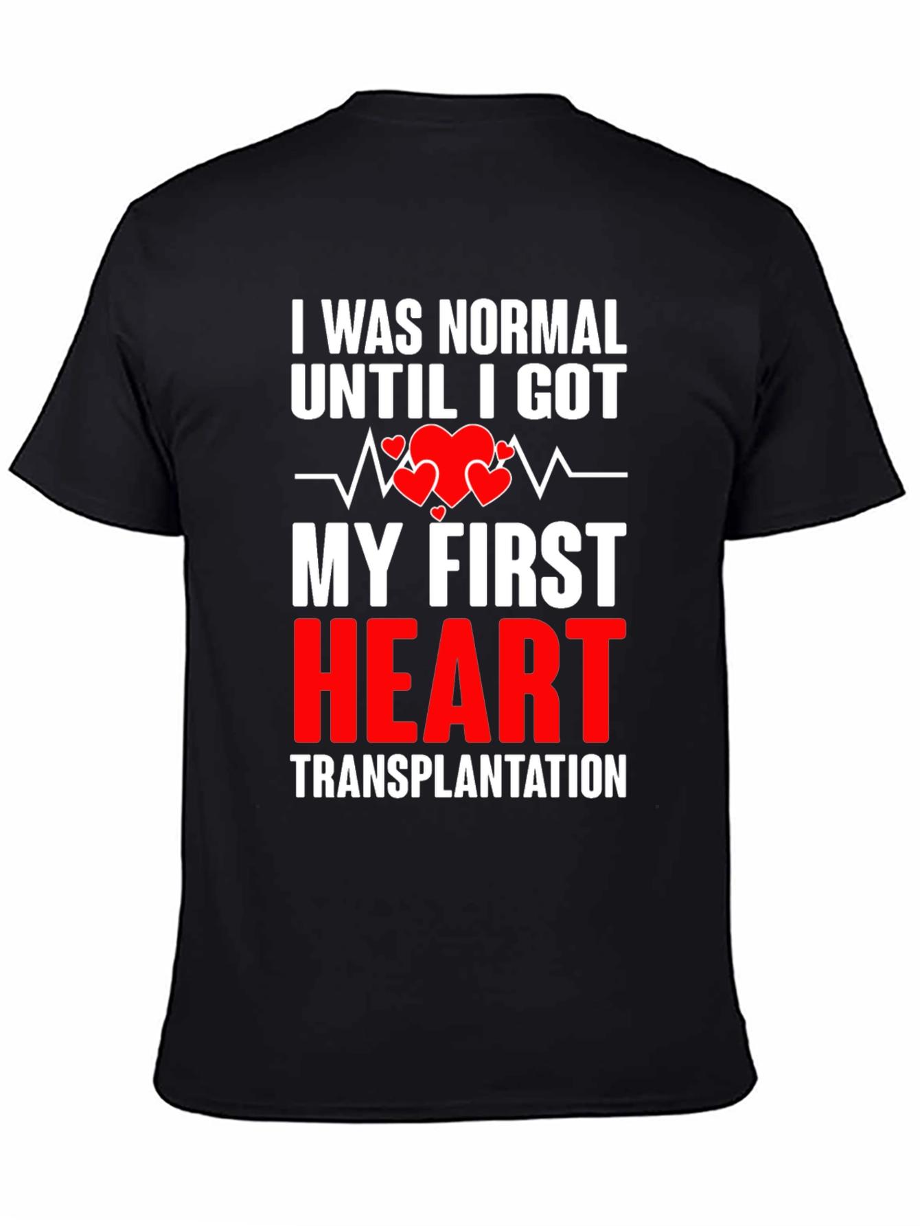 Heart Transplant T-Shirt - Funny Post-Surgery Tee