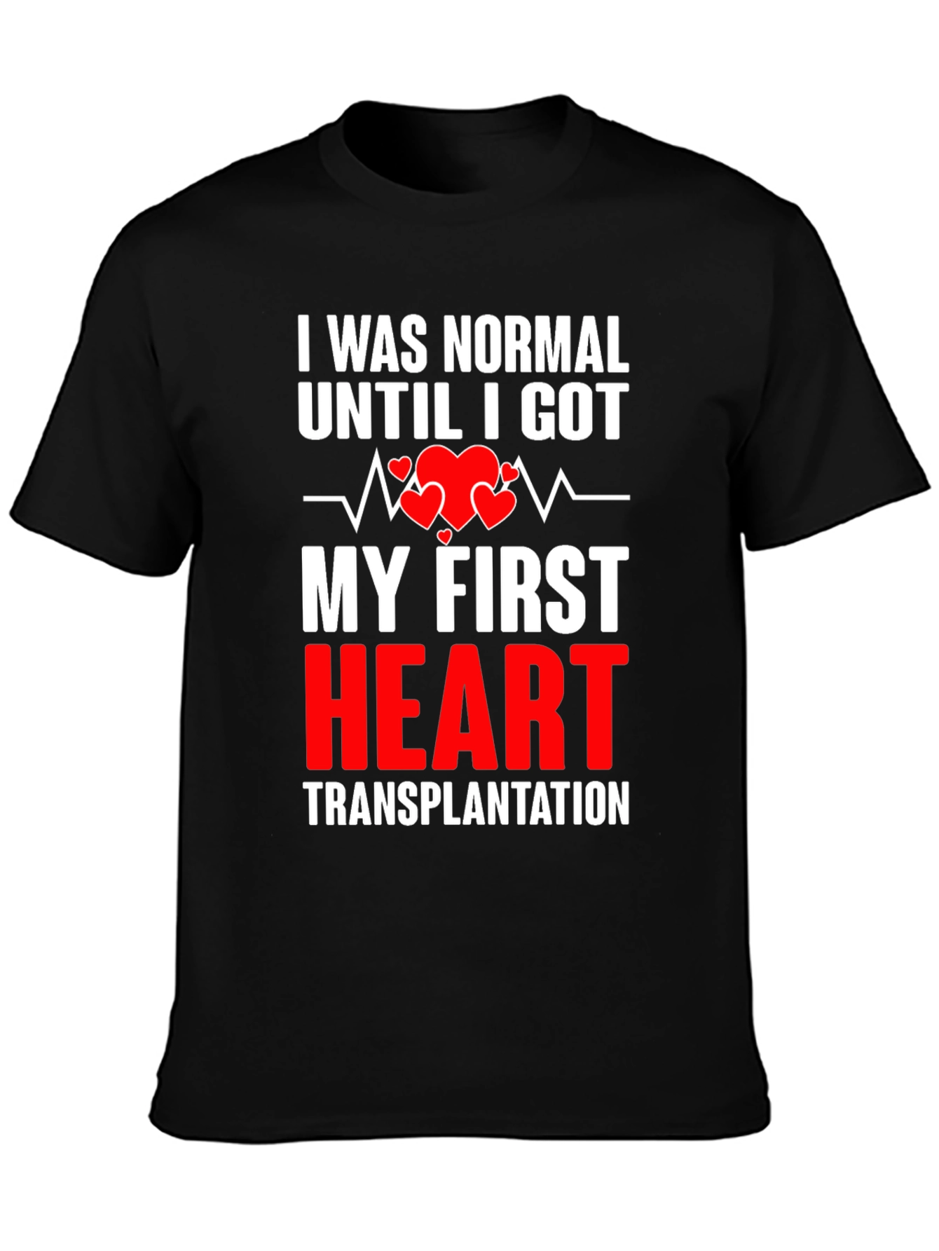 Heart Transplant T-Shirt - Funny Post-Surgery Tee