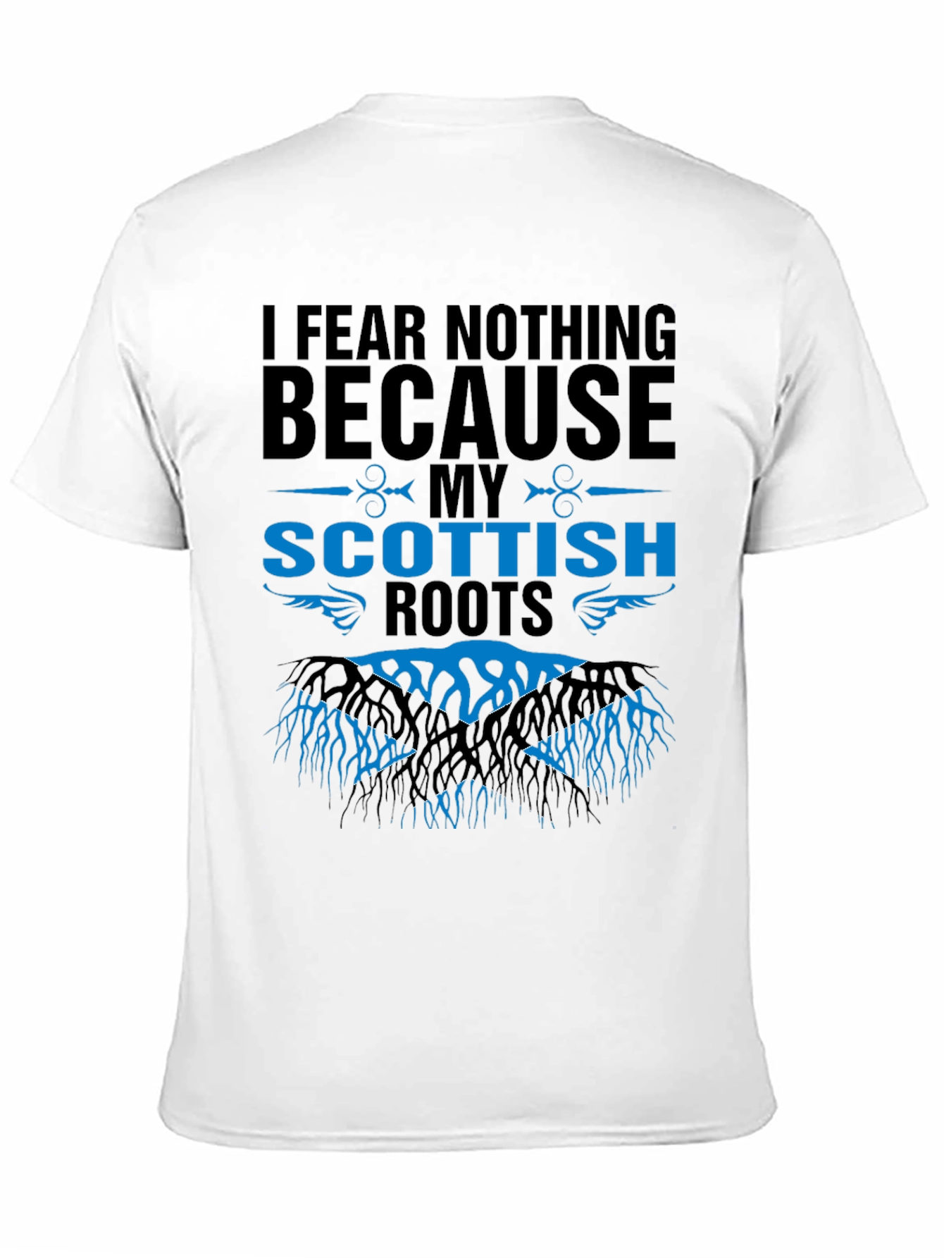 Scottish Roots Graphic Tee - I Fear Nothing