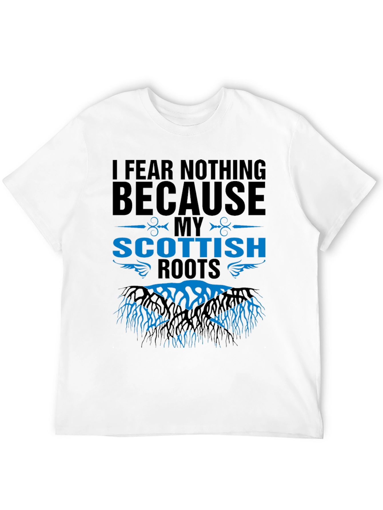 Scottish Roots Graphic Tee - I Fear Nothing