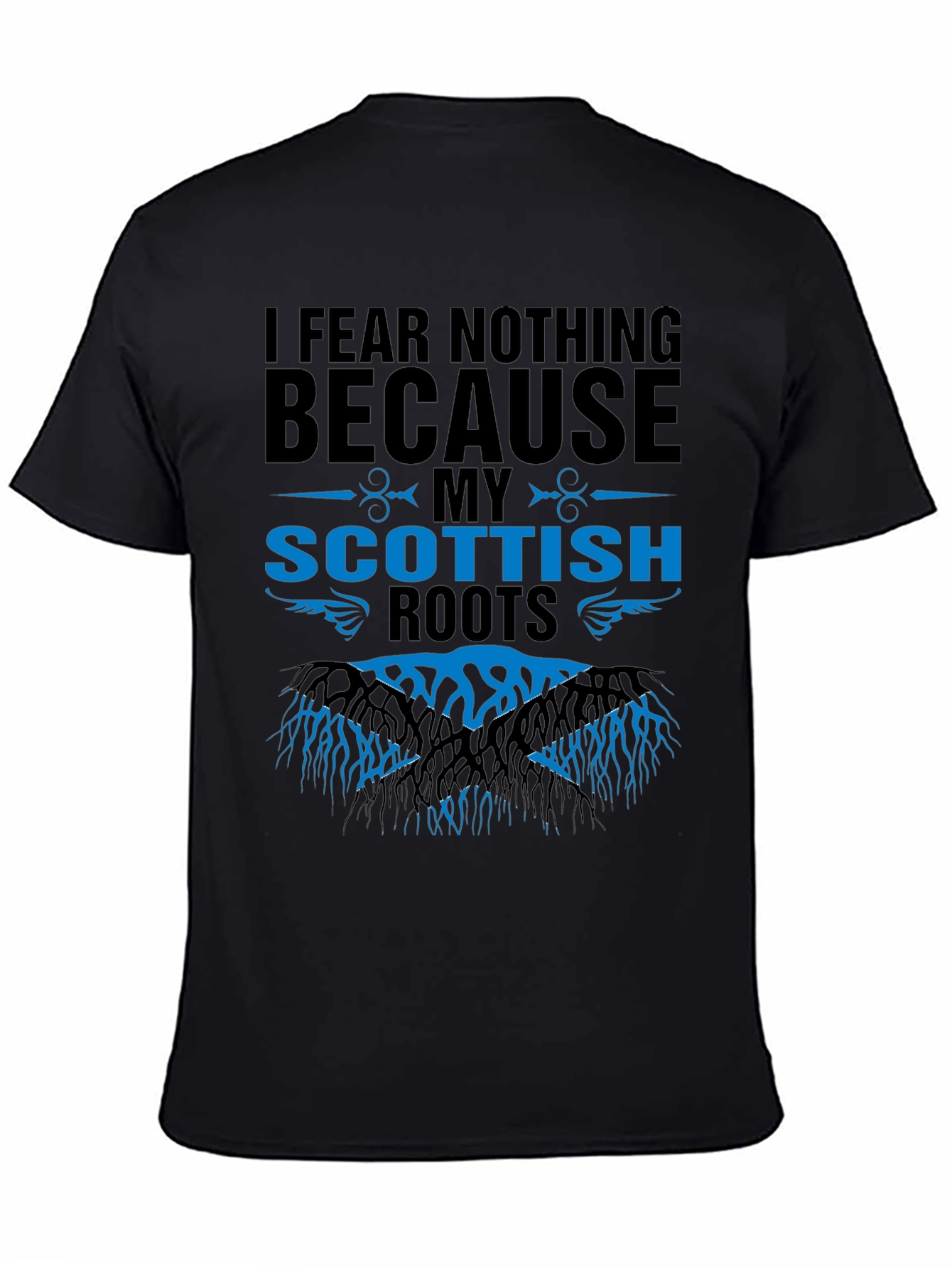 Scottish Roots Graphic Tee - I Fear Nothing