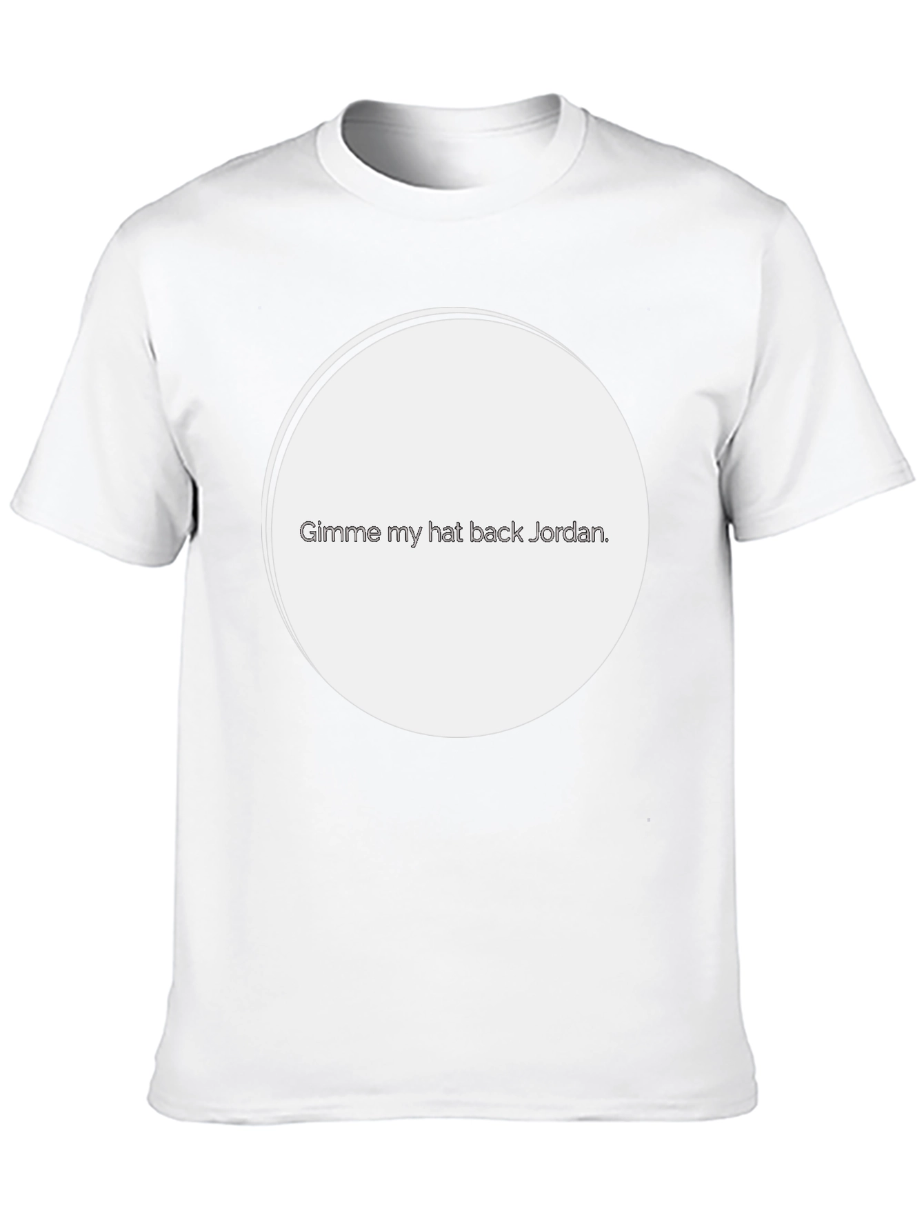 Gimme My Hat Back Jordan T-Shirt