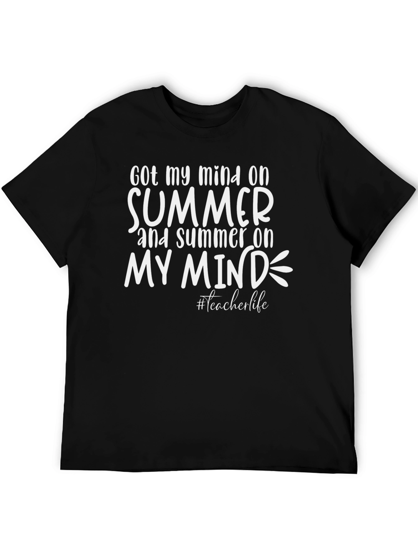 Summer Mind T-Shirt - Teacher Life Edition