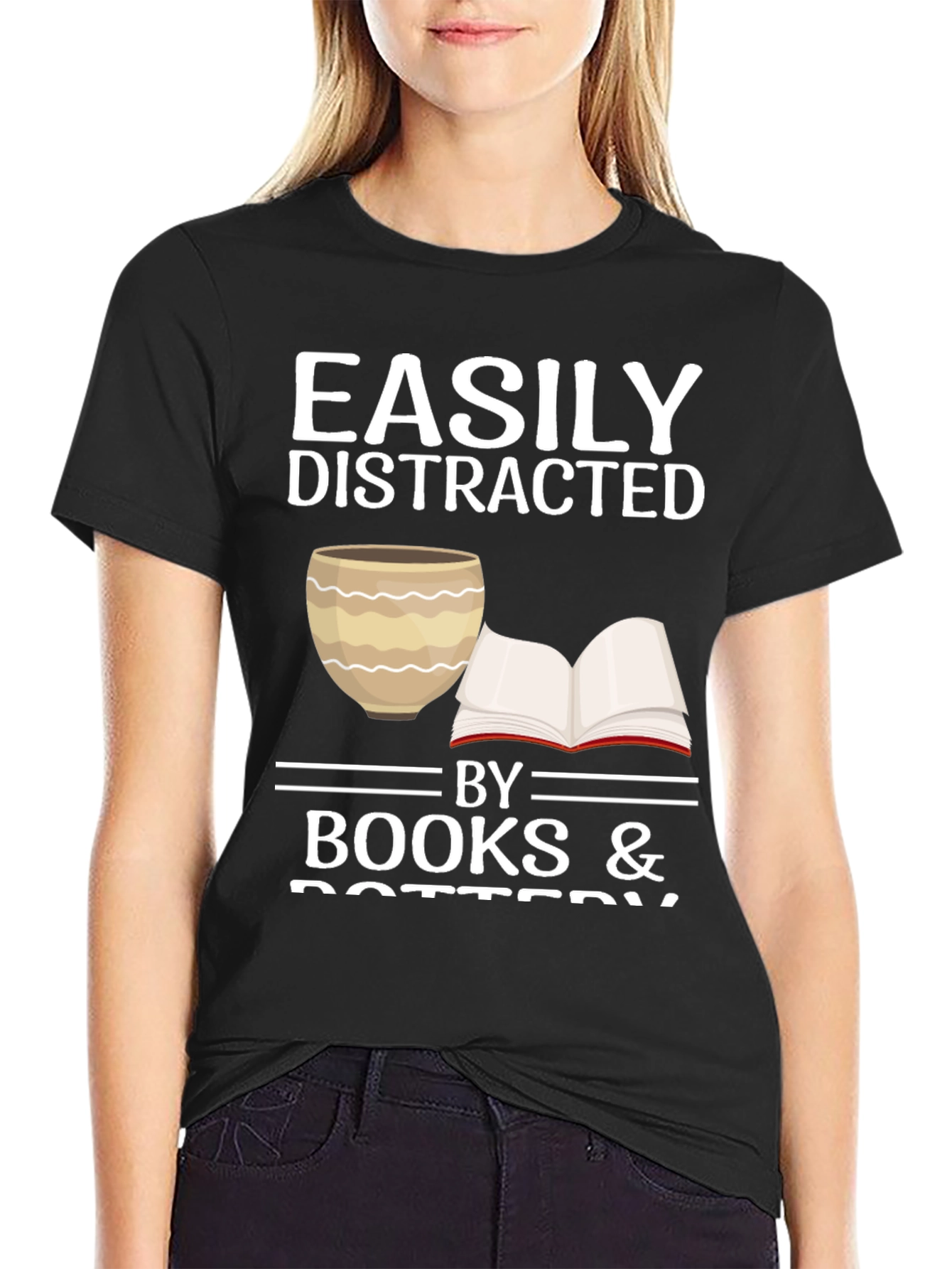 Easily Distracted by Books & Pottery T-Shirt