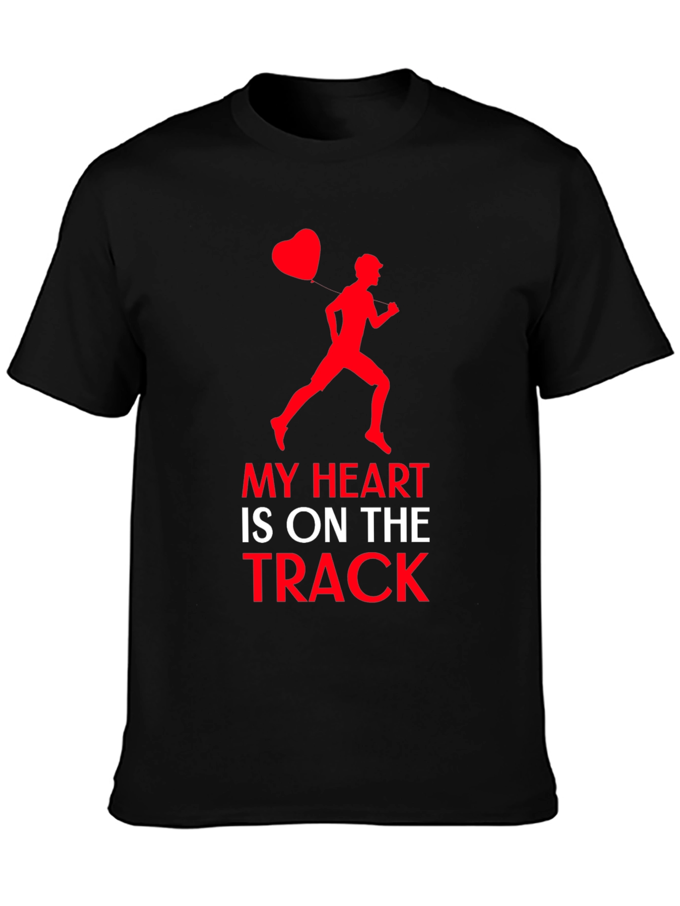 My Heart is On The Track T-Shirt