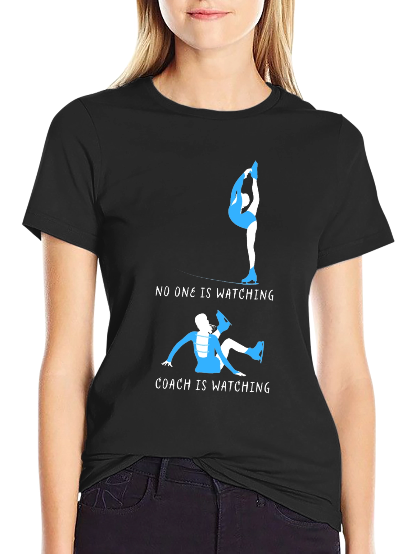 Figure Skating Tee: No One Watching Coach Is