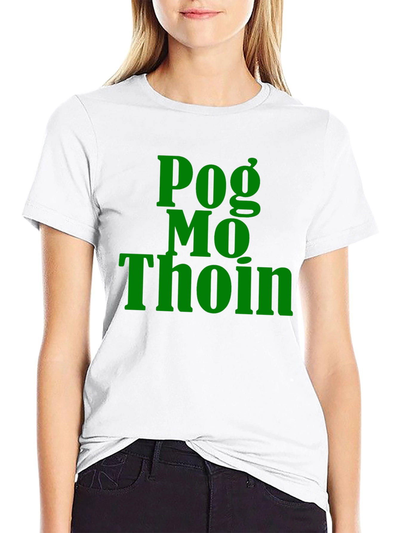 Pog Mo Thoin Irish Slogan T-Shirt