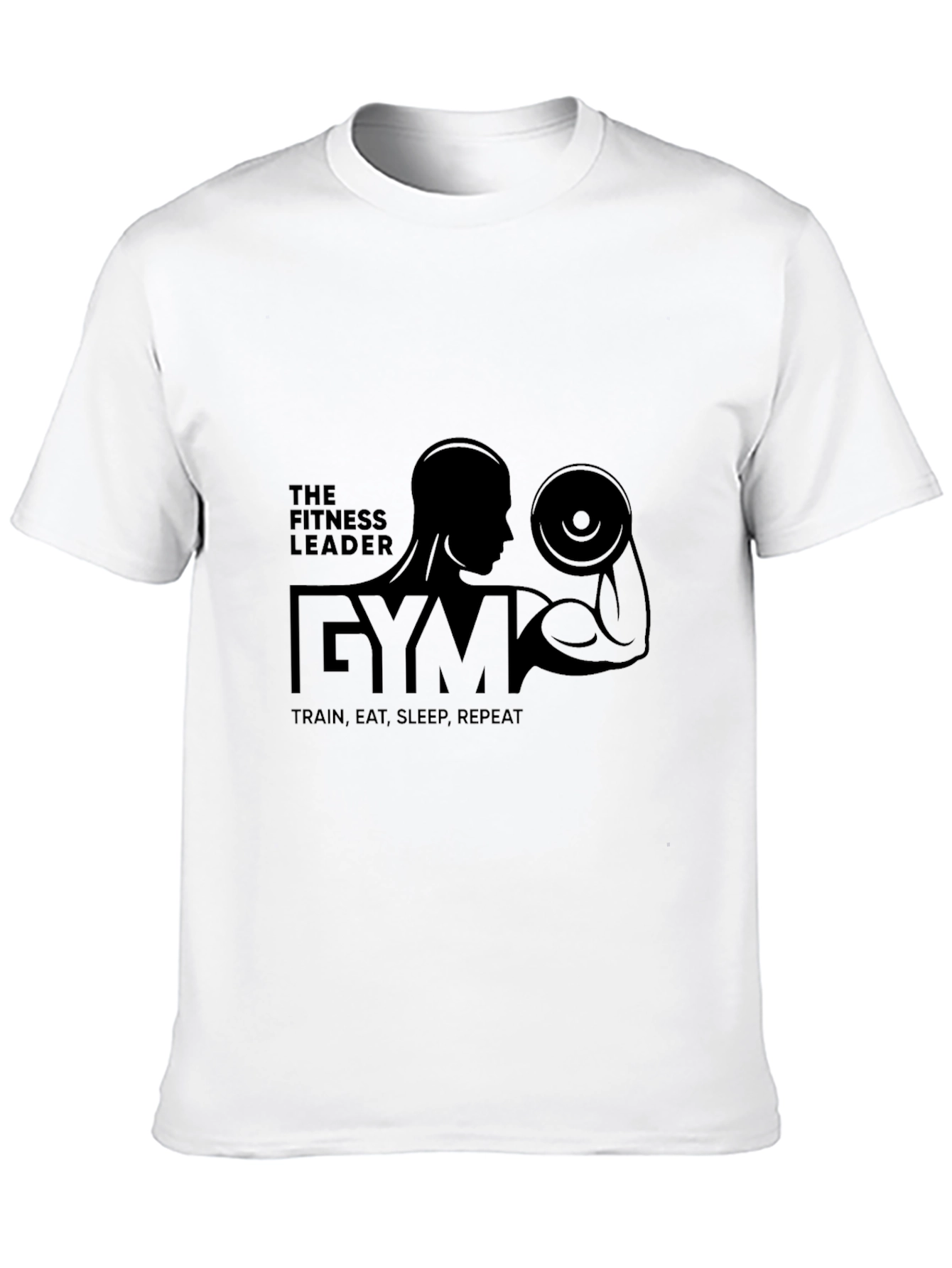 Fitness Leader Gym T-Shirt - Train Eat Sleep Repeat