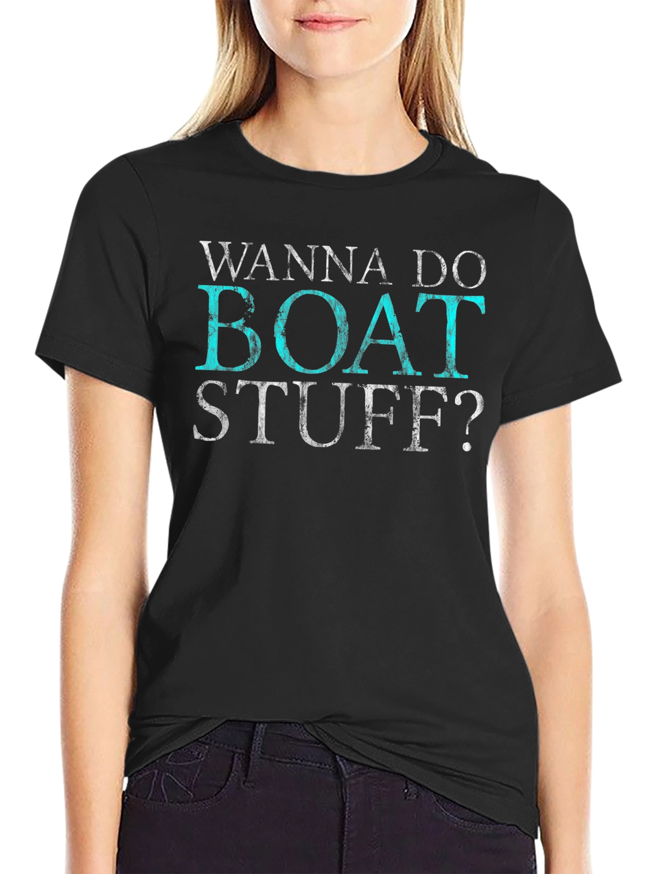 Wanna Do Boat Stuff? Graphic T-Shirt