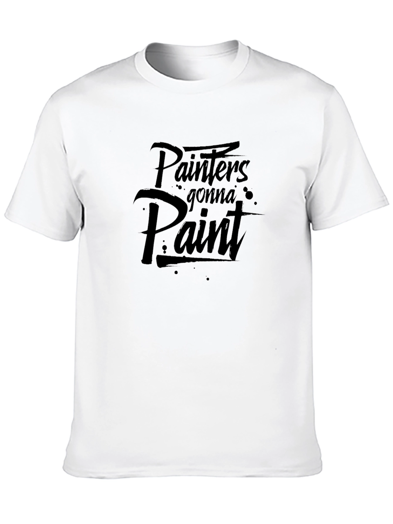 Painters Gonna Paint T-Shirt - Black