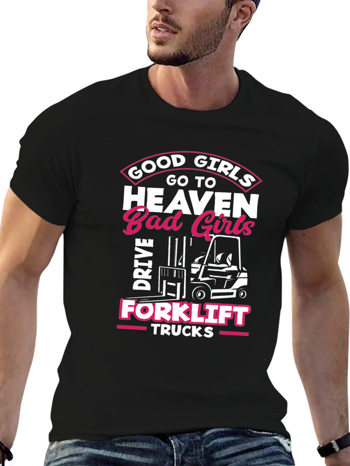 Good Girls Forklift T-Shirt