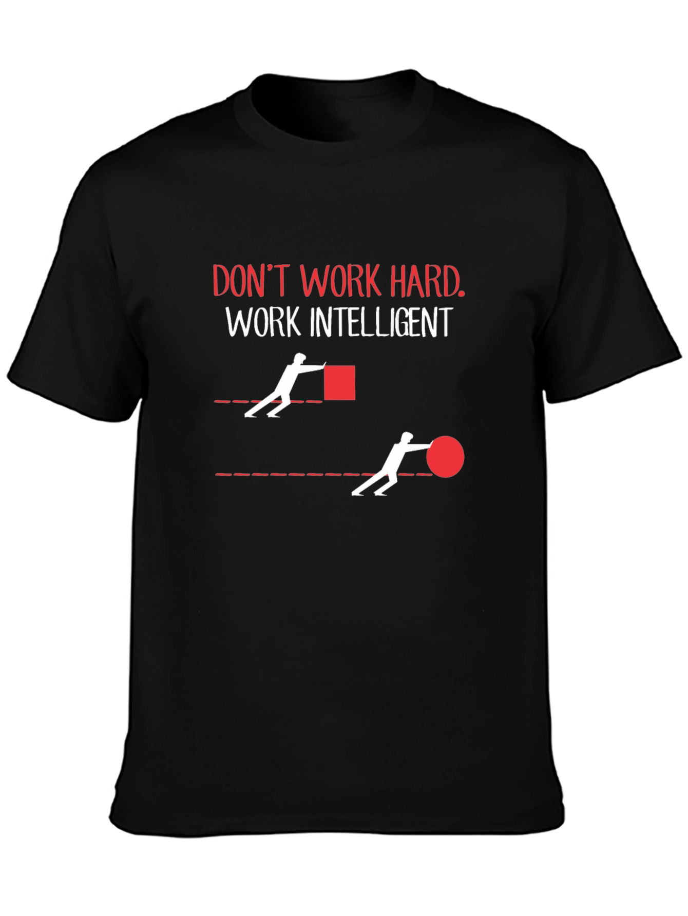 Work Intelligent Graphic T-Shirt