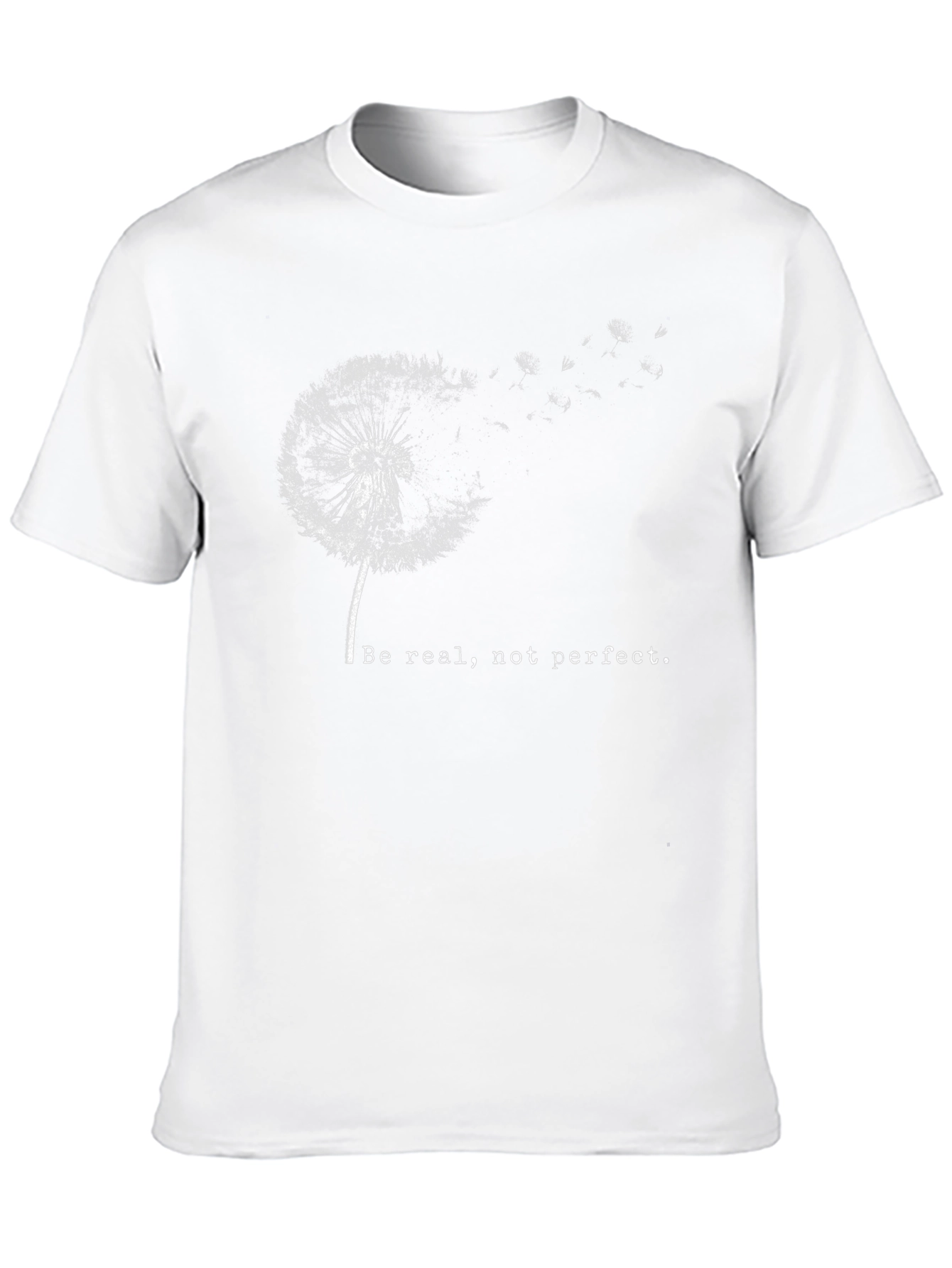 Dandelion Graphic T-Shirt - Be Real Not Perfect