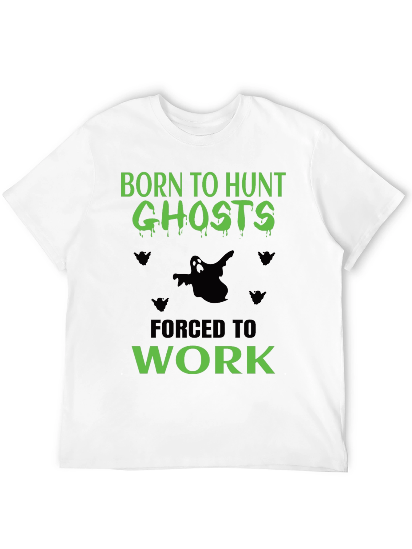 Born to Hunt Ghosts Mens T-Shirt