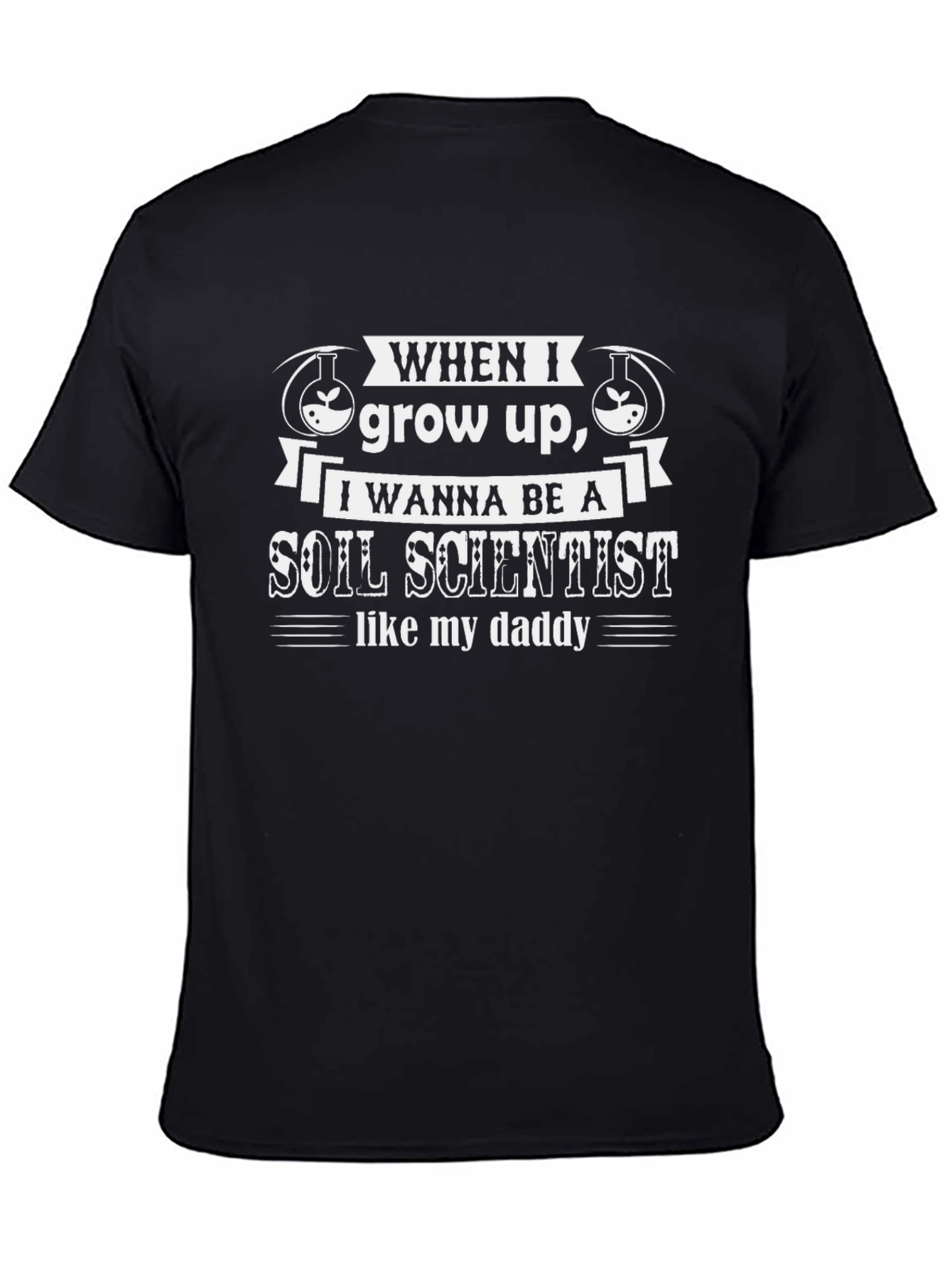 Soil Scientist Daddy T-Shirt