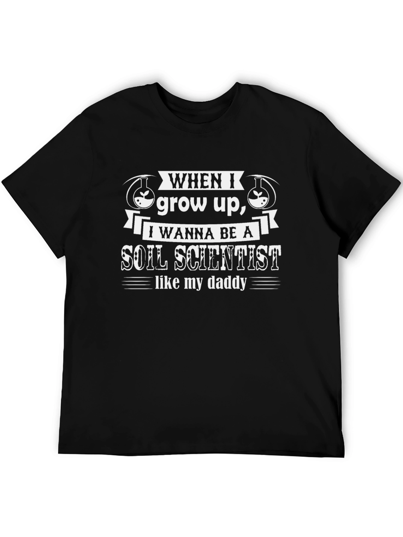 Soil Scientist Daddy T-Shirt