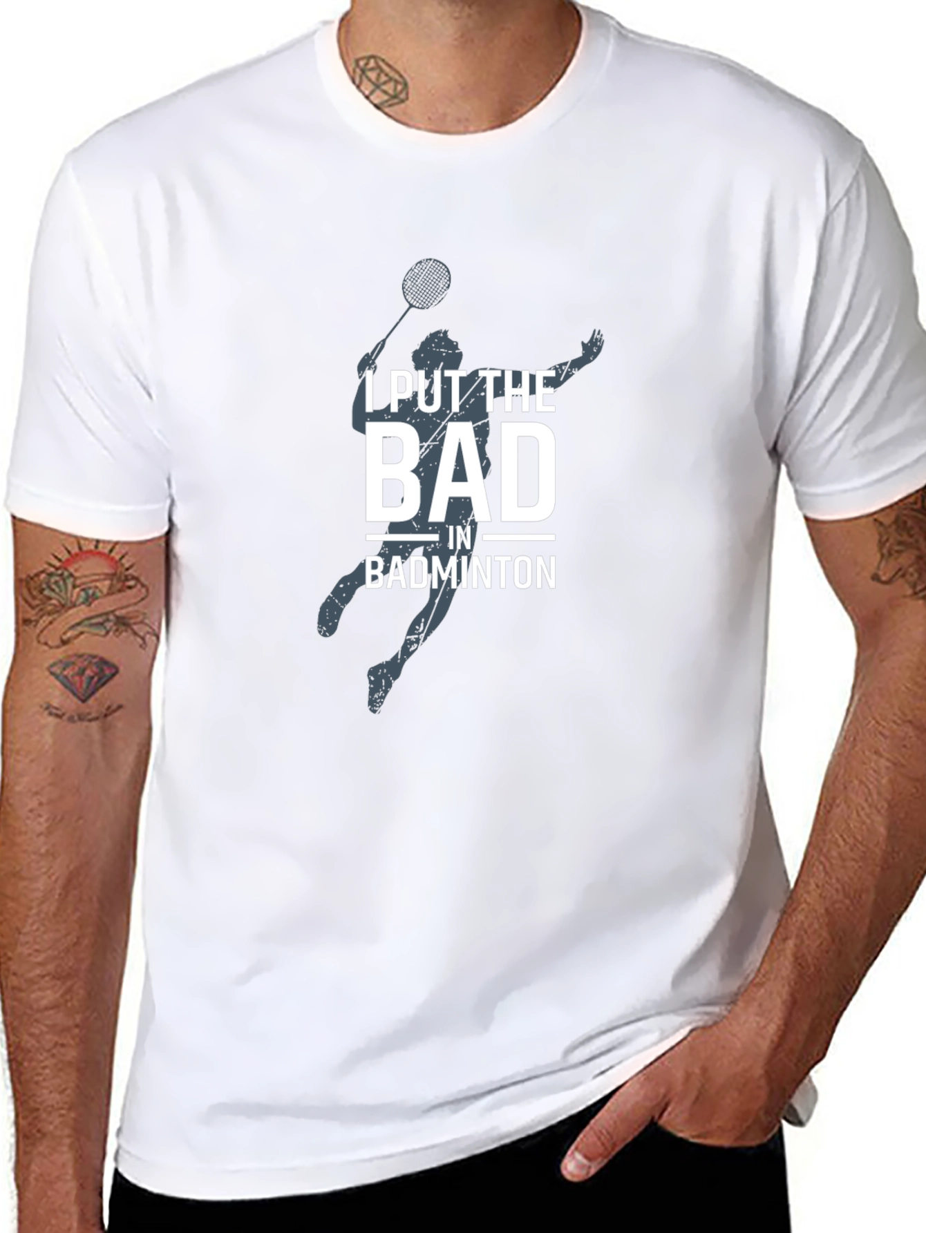 Badminton T-Shirt - I Put The Bad In Badminton