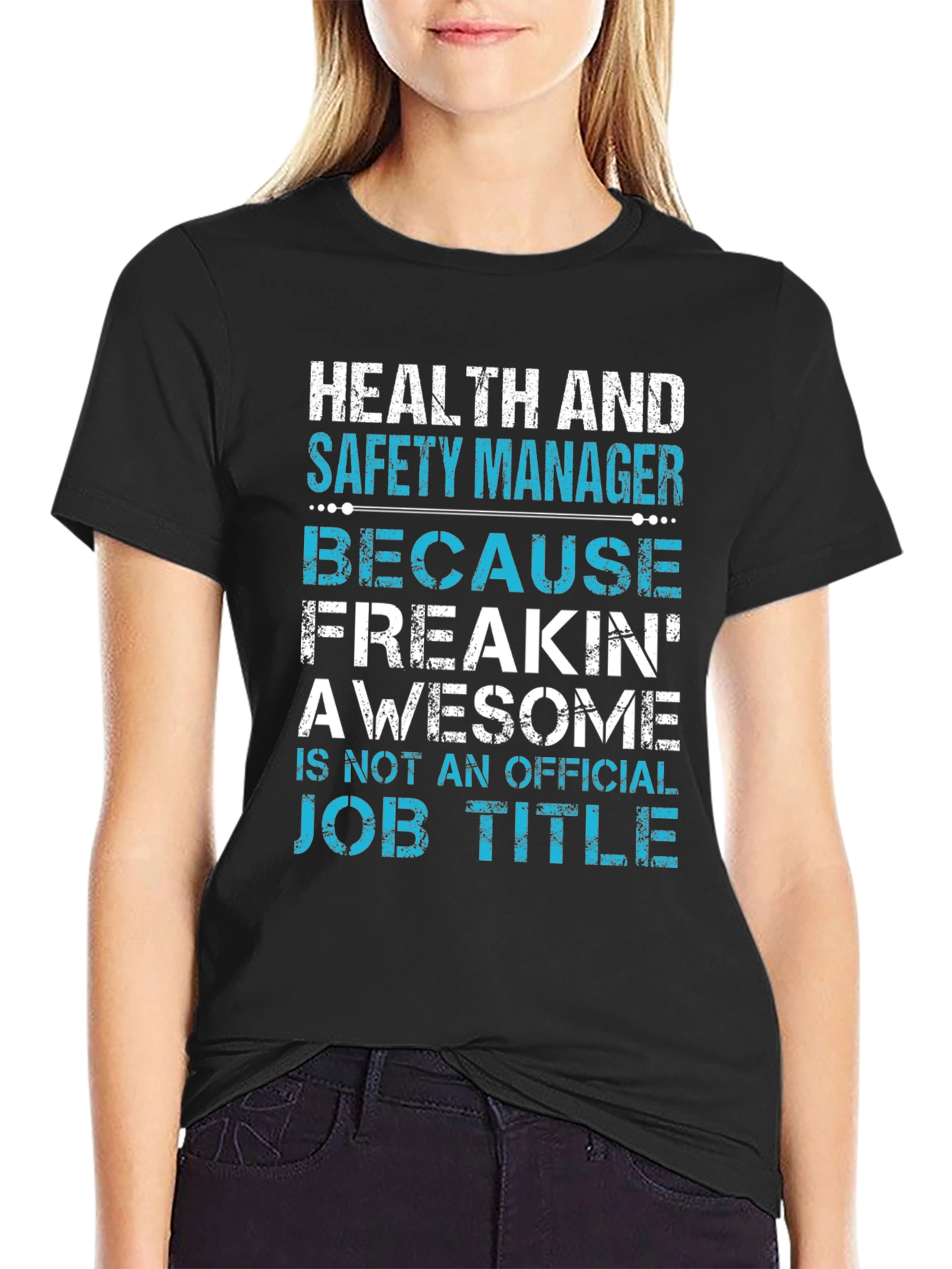 Health and Safety Manager Awesome Job Title T-Shirt