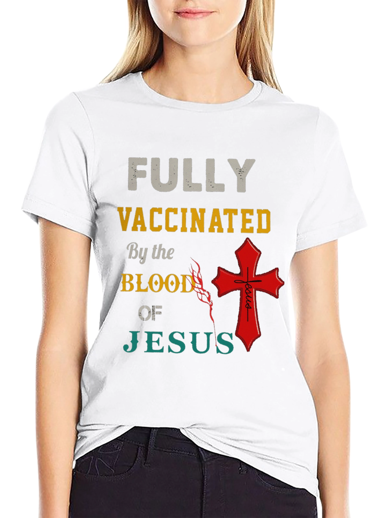 Fully Vaccinated by the Blood of Jesus T-Shirt