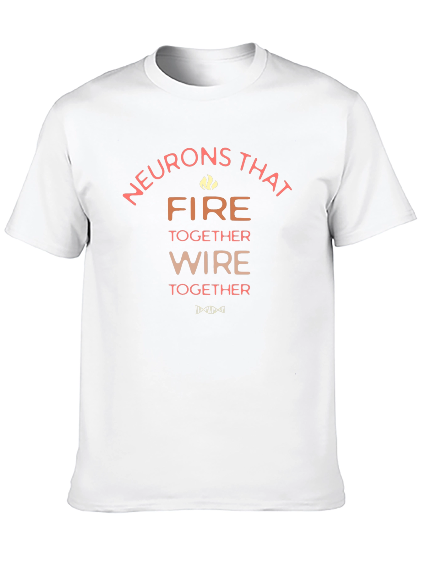 Neurons That Fire Together T-Shirt