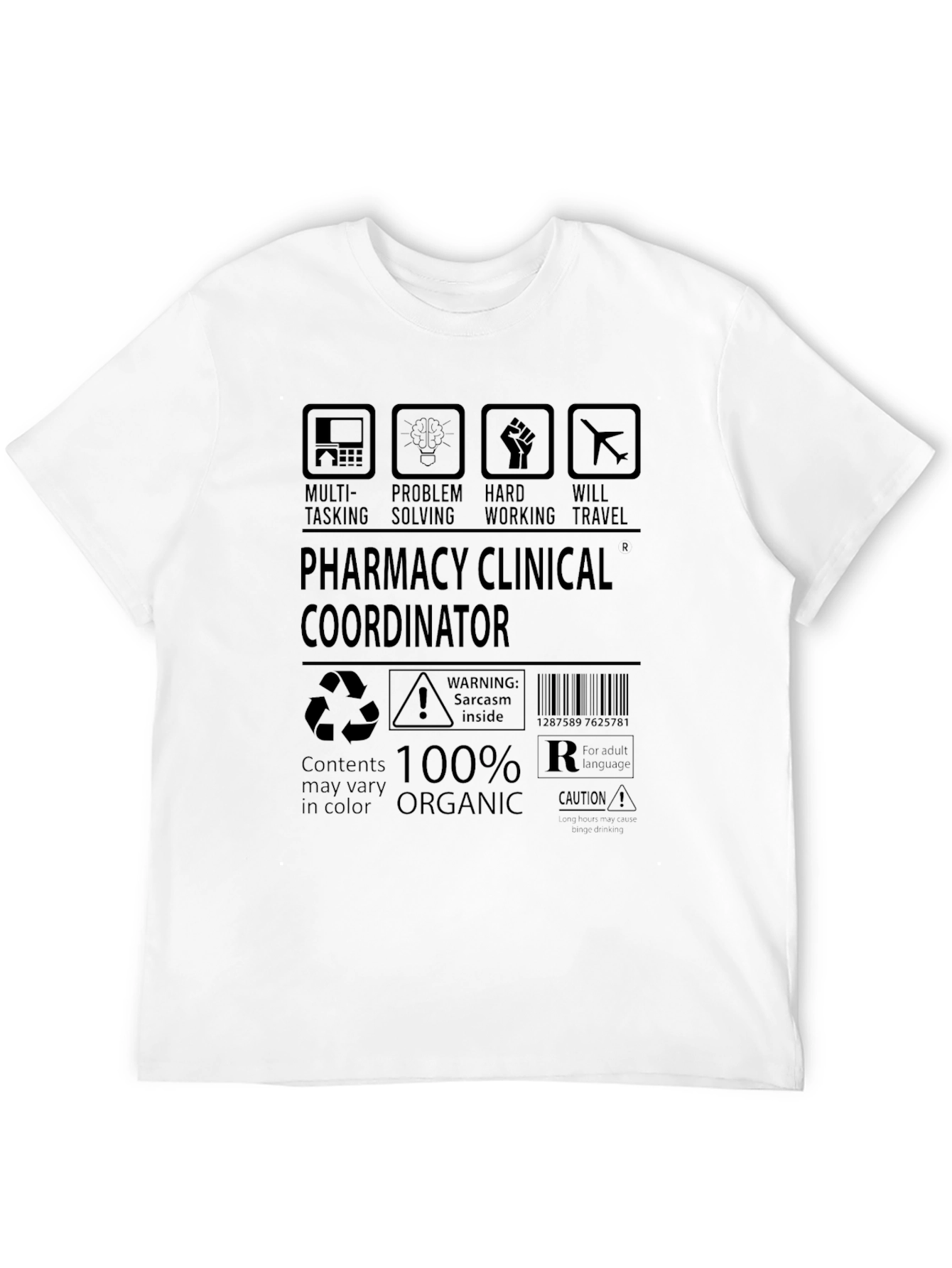 Pharmacy Clinical Coordinator Graphic T-Shirt