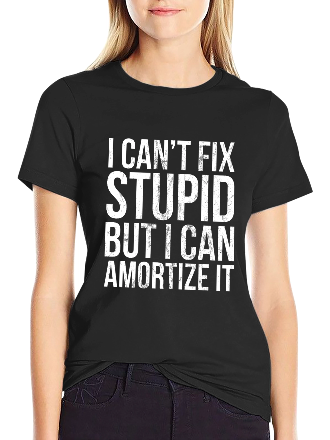 I Cant Fix Stupid Funny Slogan T-Shirt