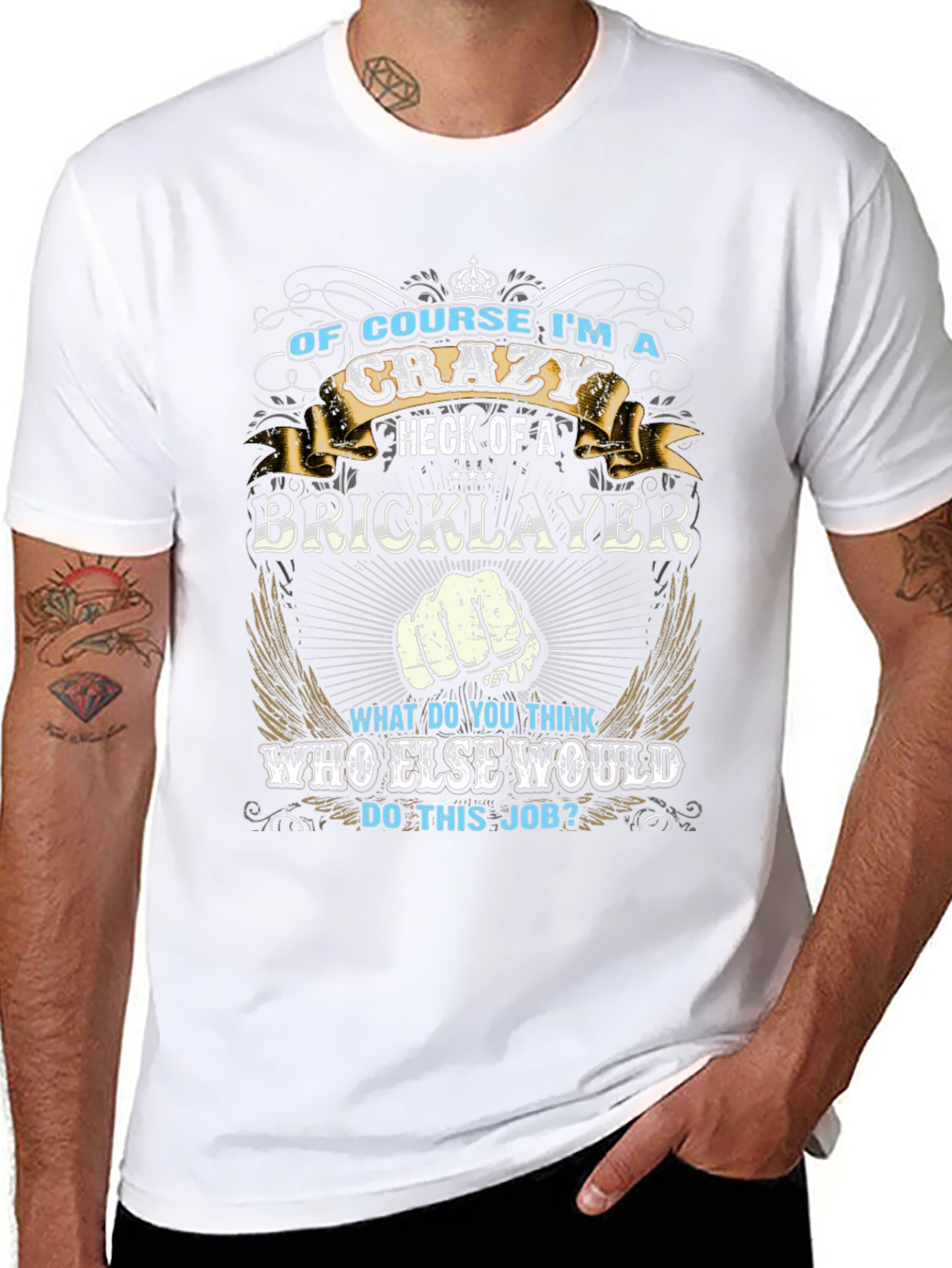 Crazy Bricklayer T-Shirt - Funny Job Pride Tee