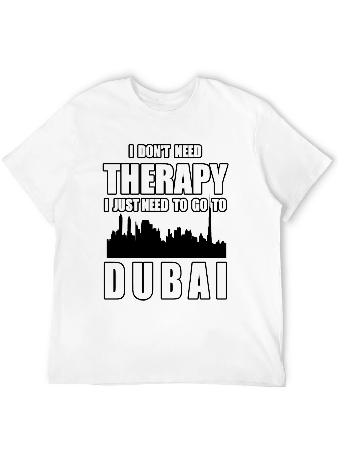 Dubai Therapy T-Shirt - Relax & Travel