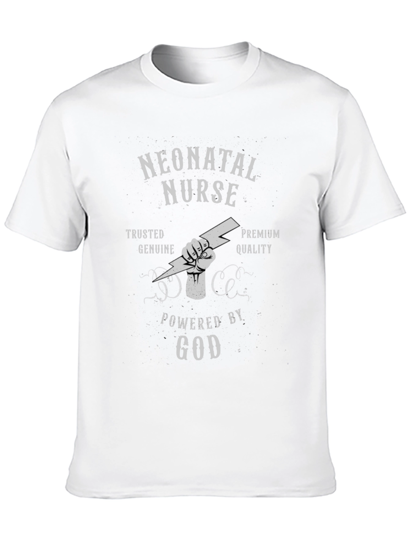 Neonatal Nurse T-Shirt - Powered By God