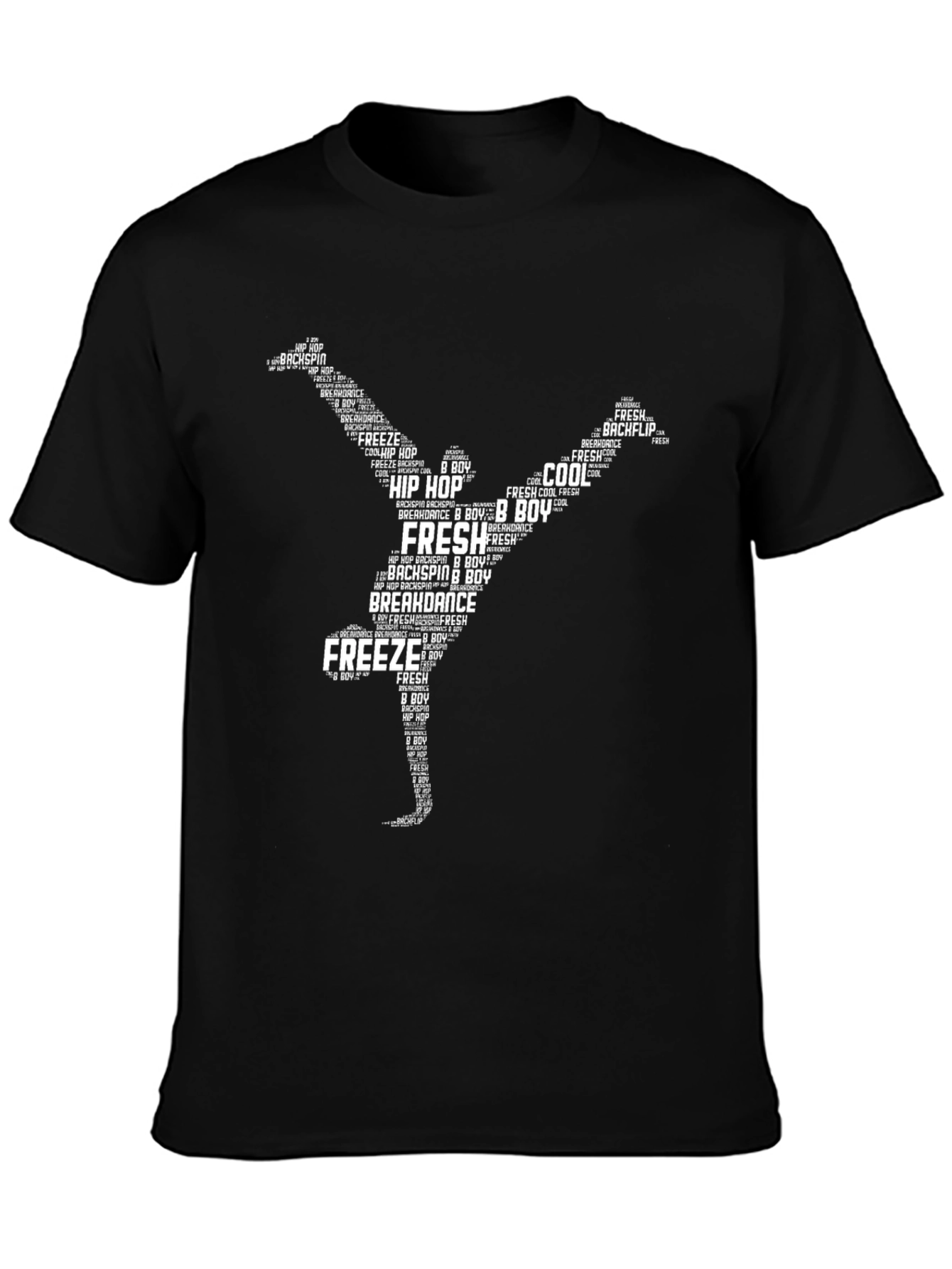 Hip Hop Dancer Word Art Black T-Shirt