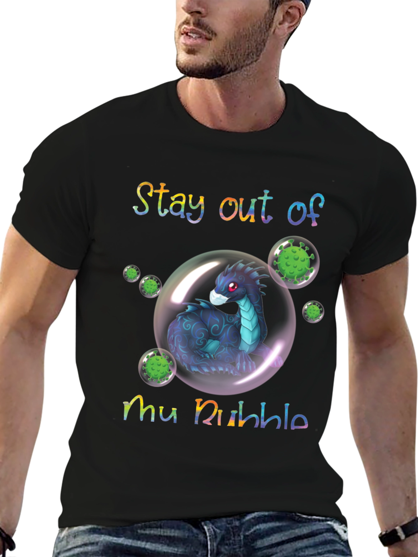 Stay Out of My Bubble T-Shirt Dragon Protective Funny