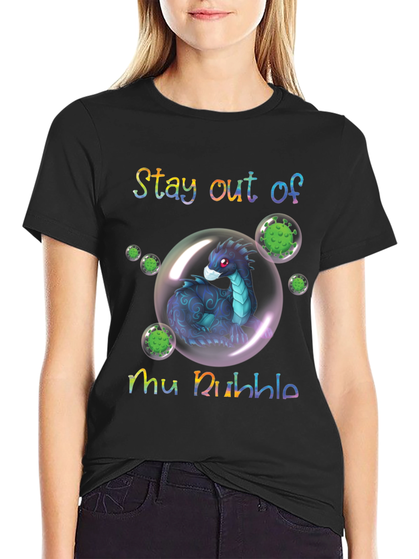 Stay Out of My Bubble T-Shirt Dragon Protective Funny