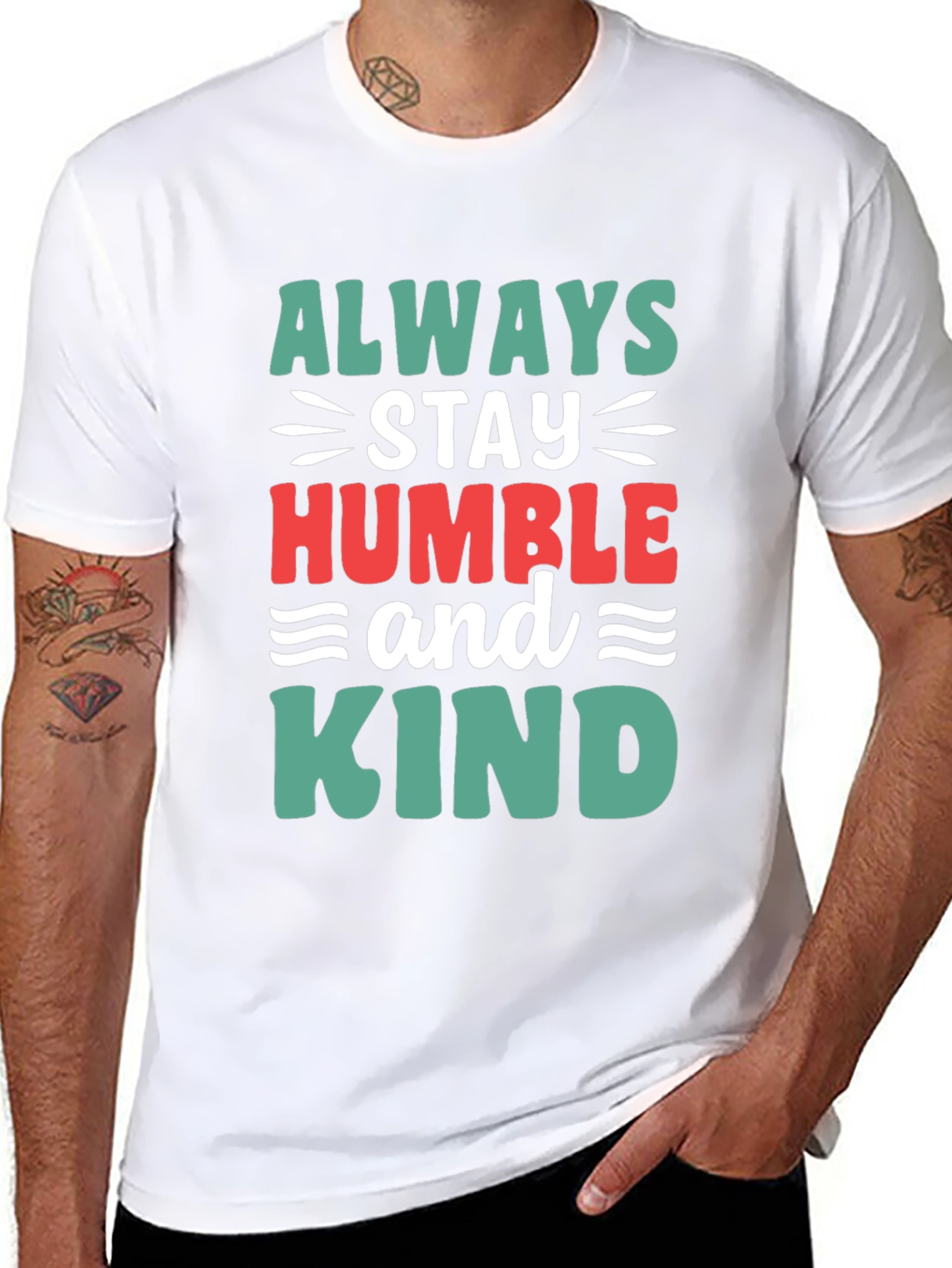 Always Stay Humble and Kind Graphic Tee