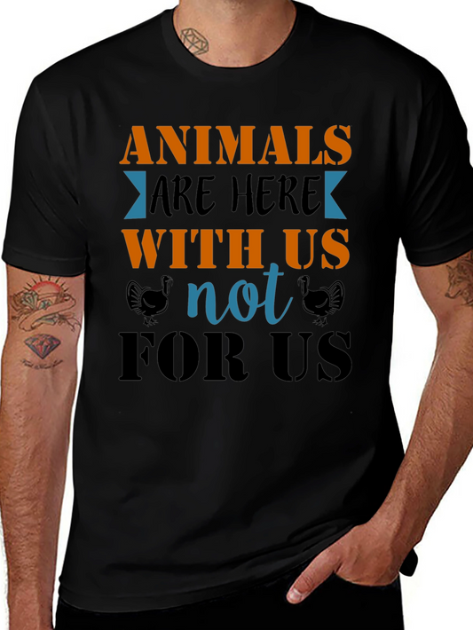 Animals Are Here With Us T-Shirt