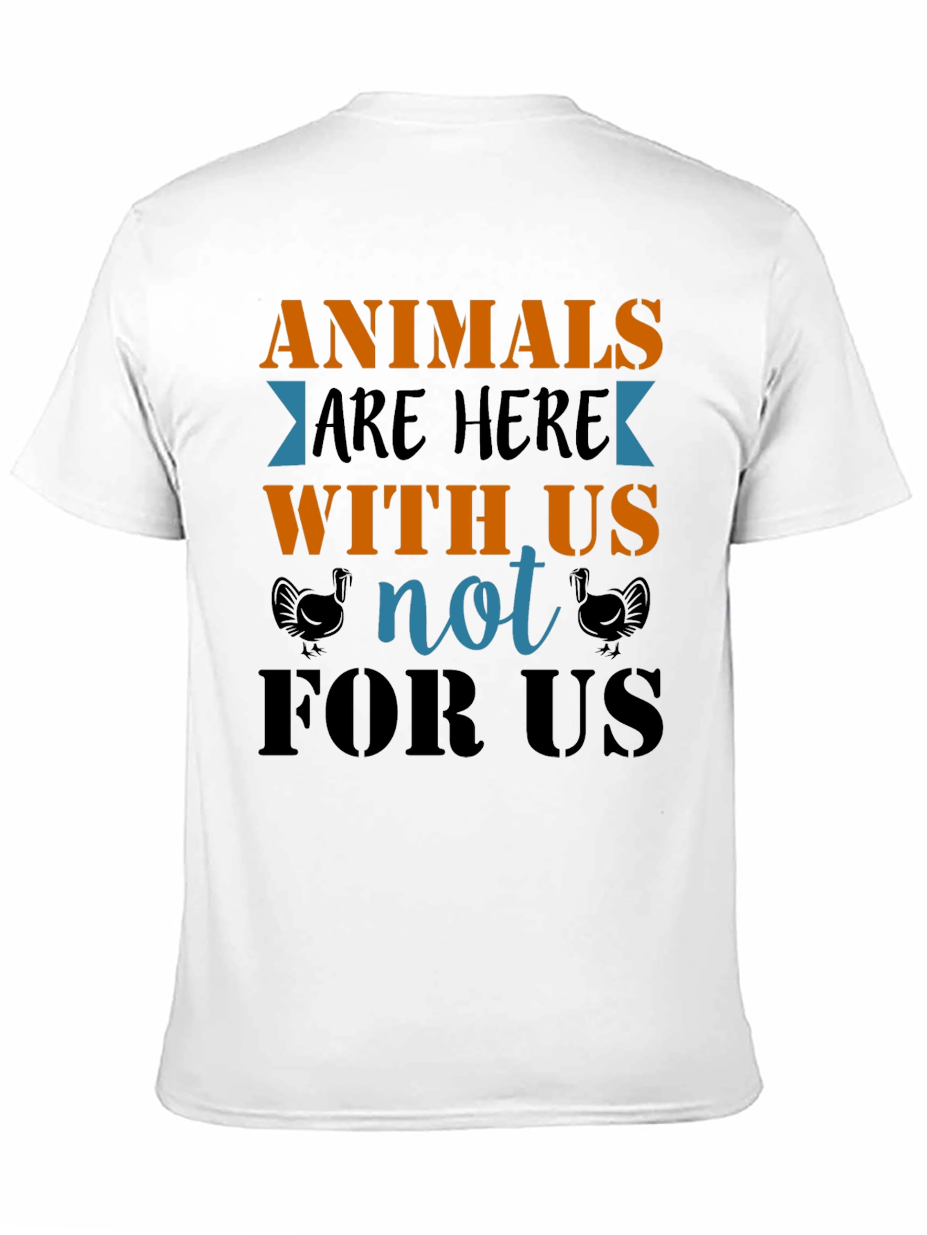 Animals Are Here With Us T-Shirt