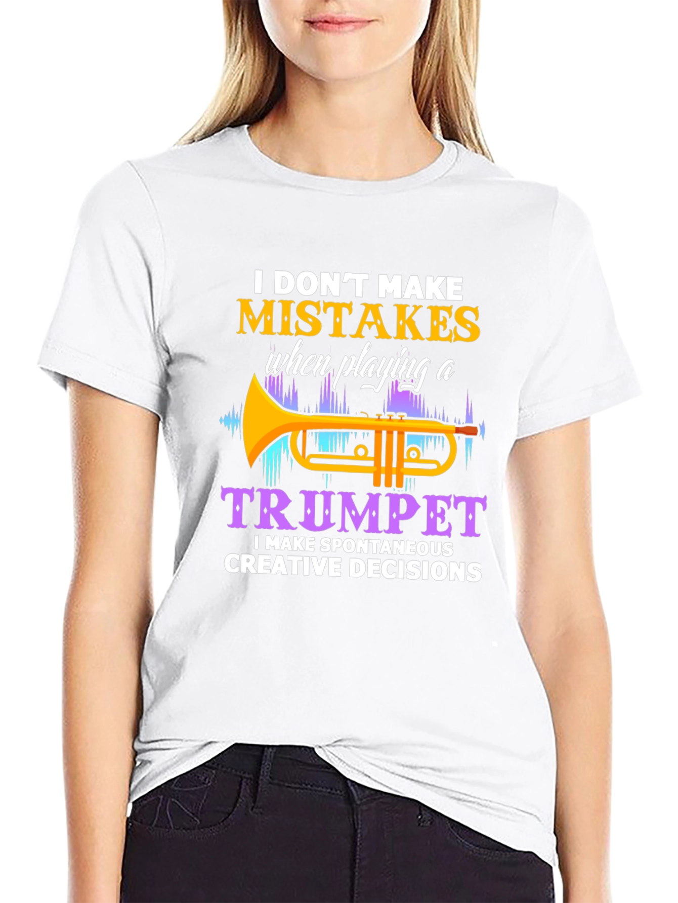 Trumpet Player T-Shirt: No Mistakes Creative Decisions