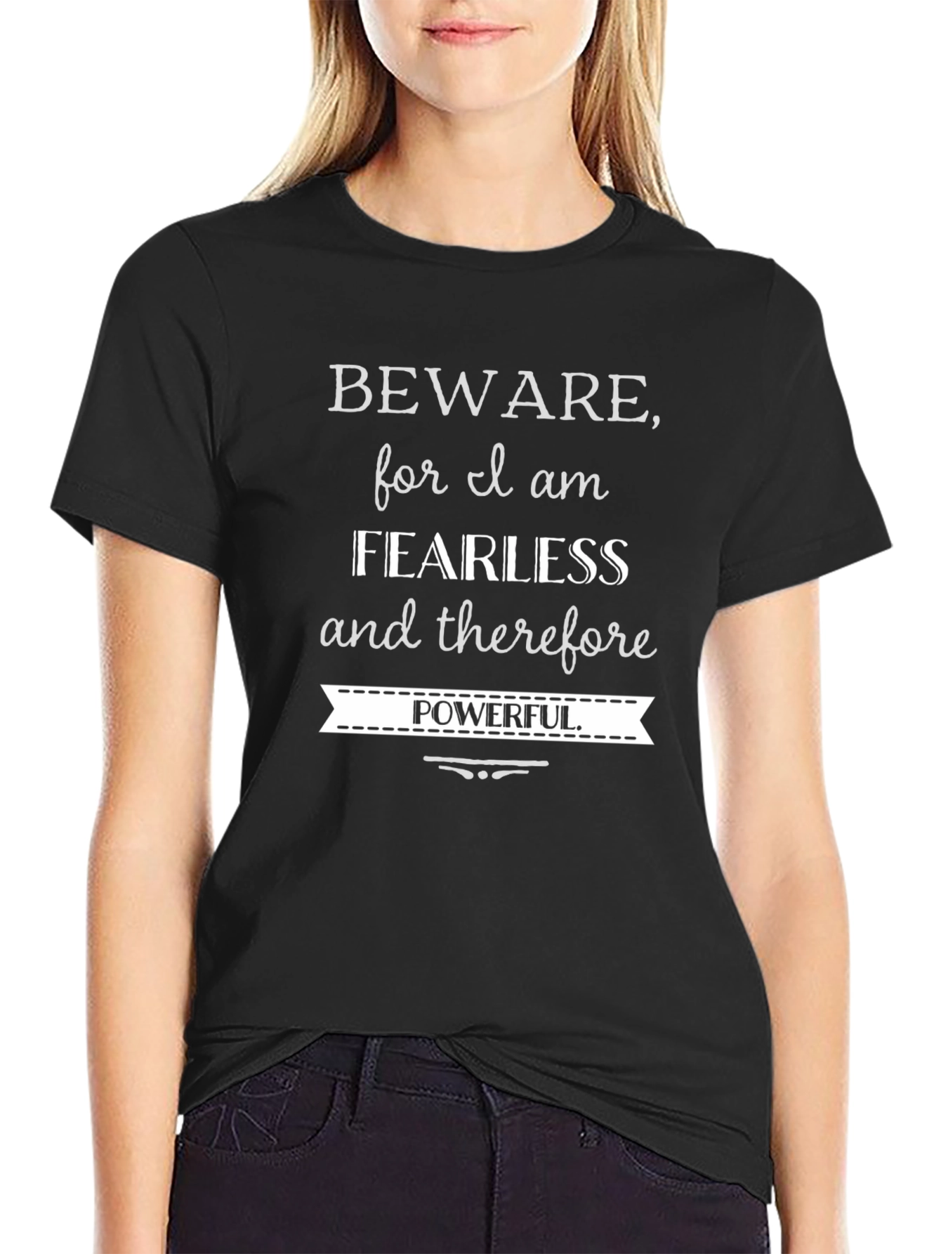 Fearless & Powerful Graphic T-Shirt