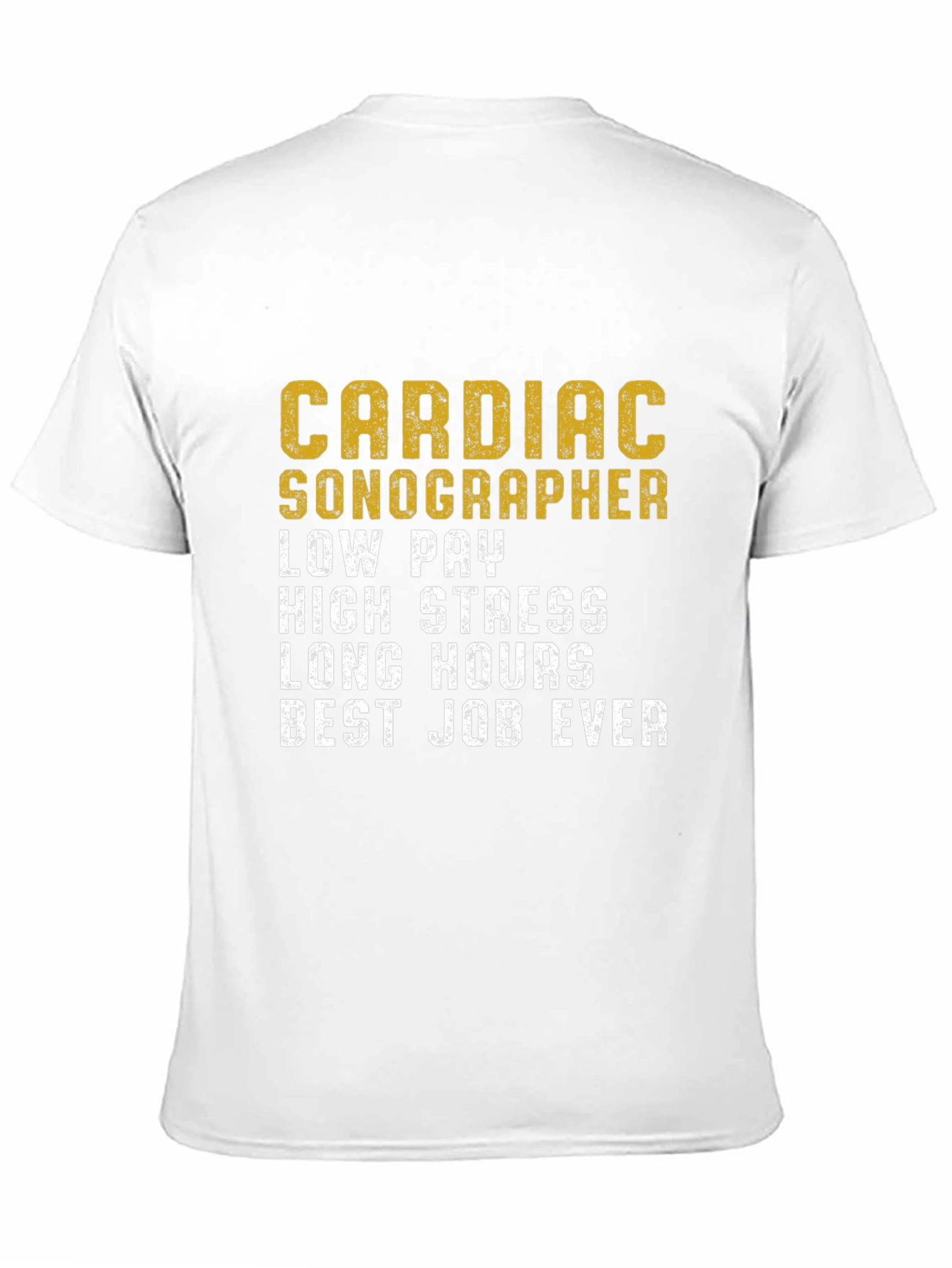 Cardiac Sonographer T-Shirt Funny Work Job Tee