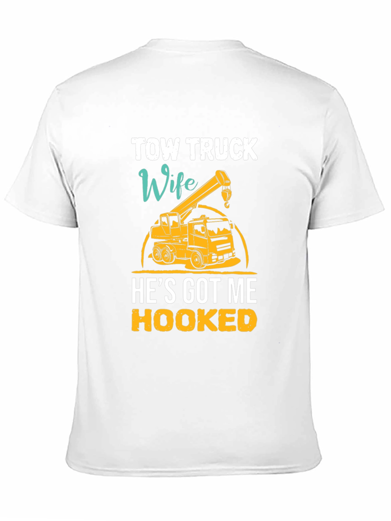 Tow Truck Wife Graphic Tee - Hooked Design
