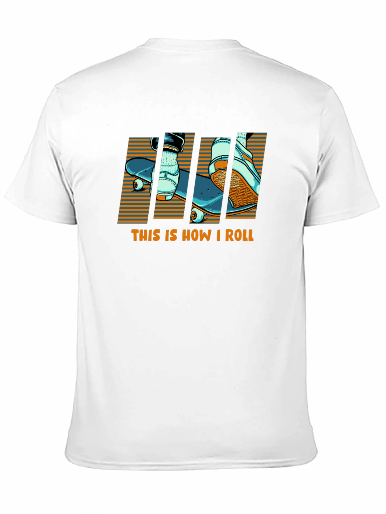Skateboard T-Shirt - This Is How I Roll Design