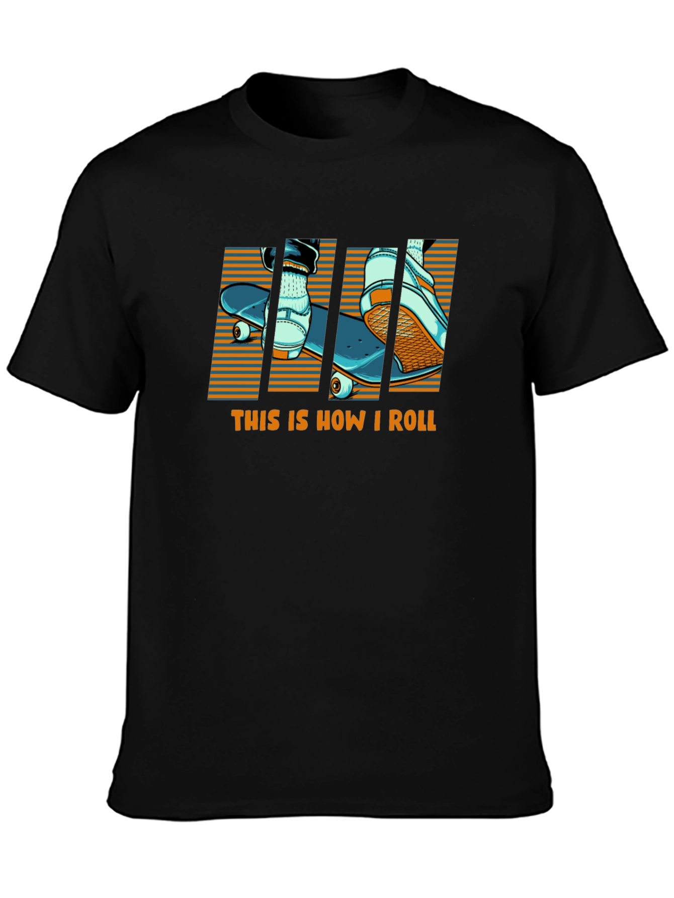Skateboard T-Shirt - This Is How I Roll Design