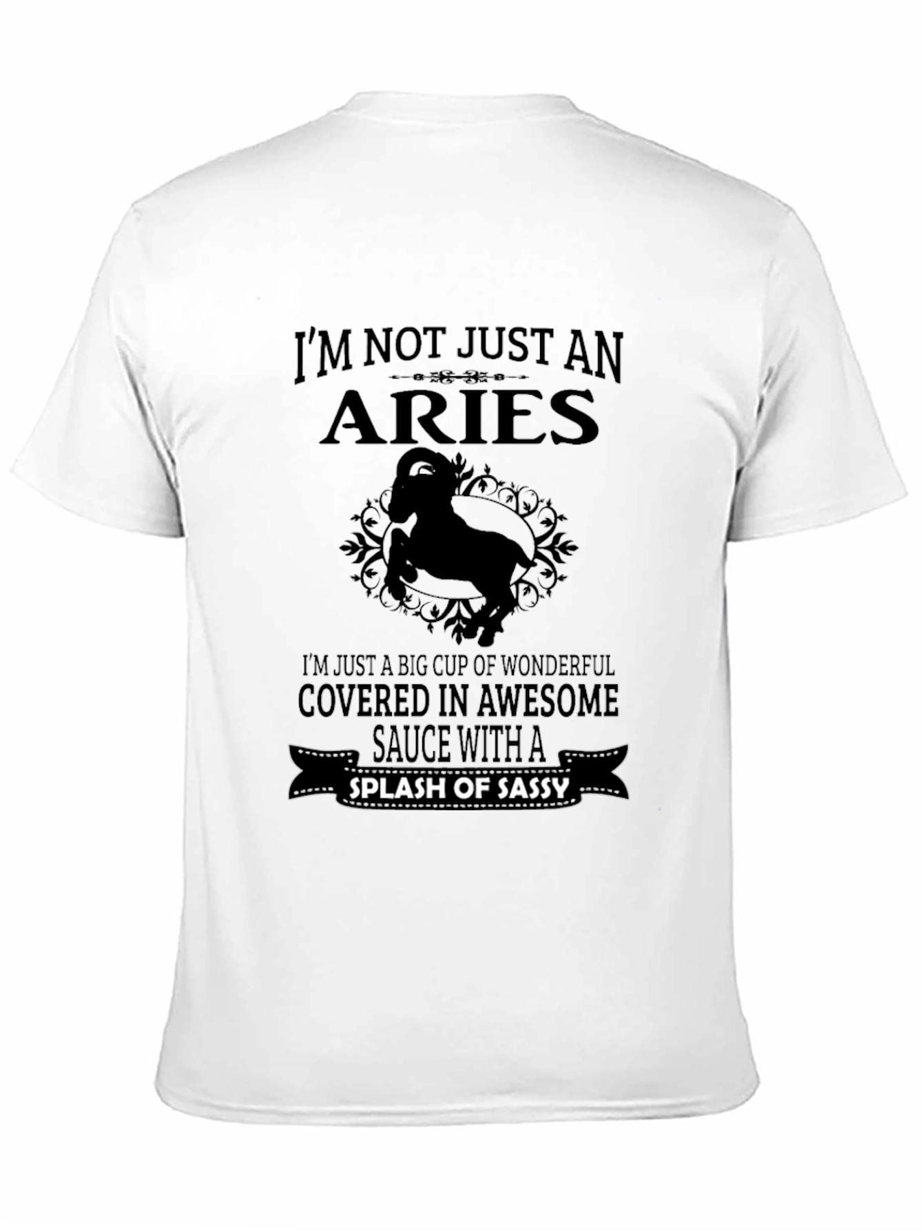 Aries Zodiac Sassy T-Shirt