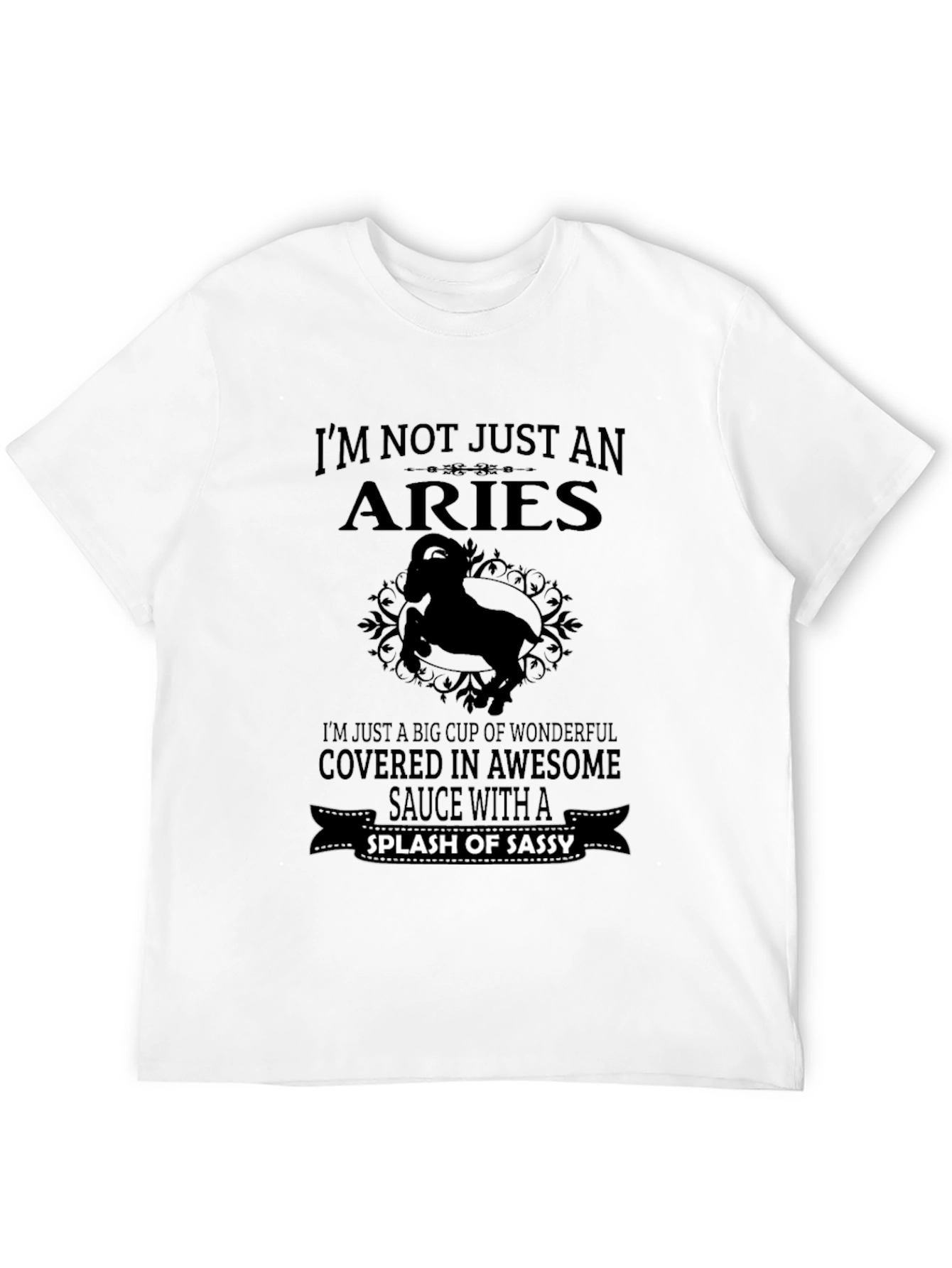 Aries Zodiac Sassy T-Shirt