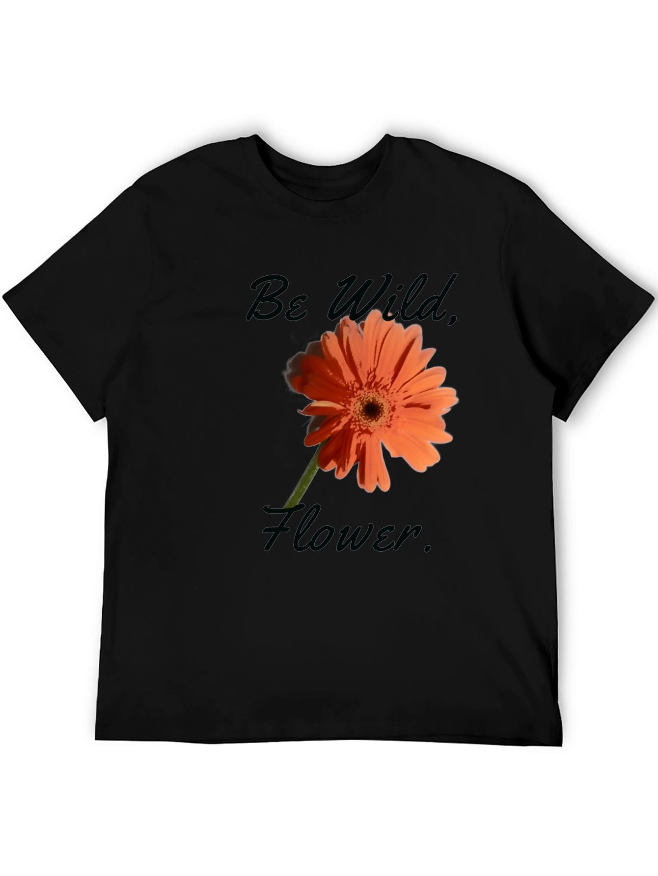 Be Wild Flower Graphic Tee - Black Casual T-Shirt