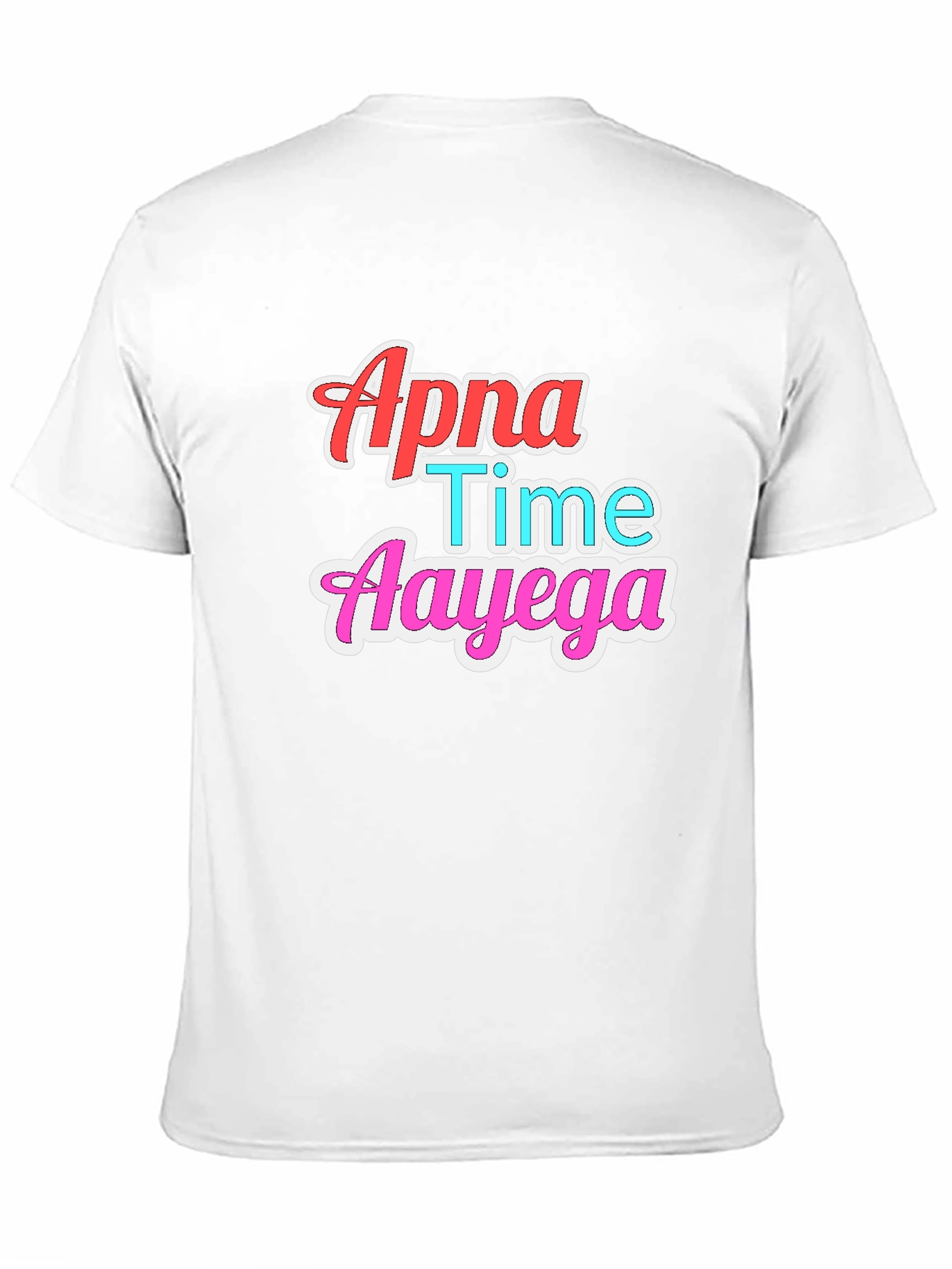 Apna Time Aayega Graphic T-Shirt